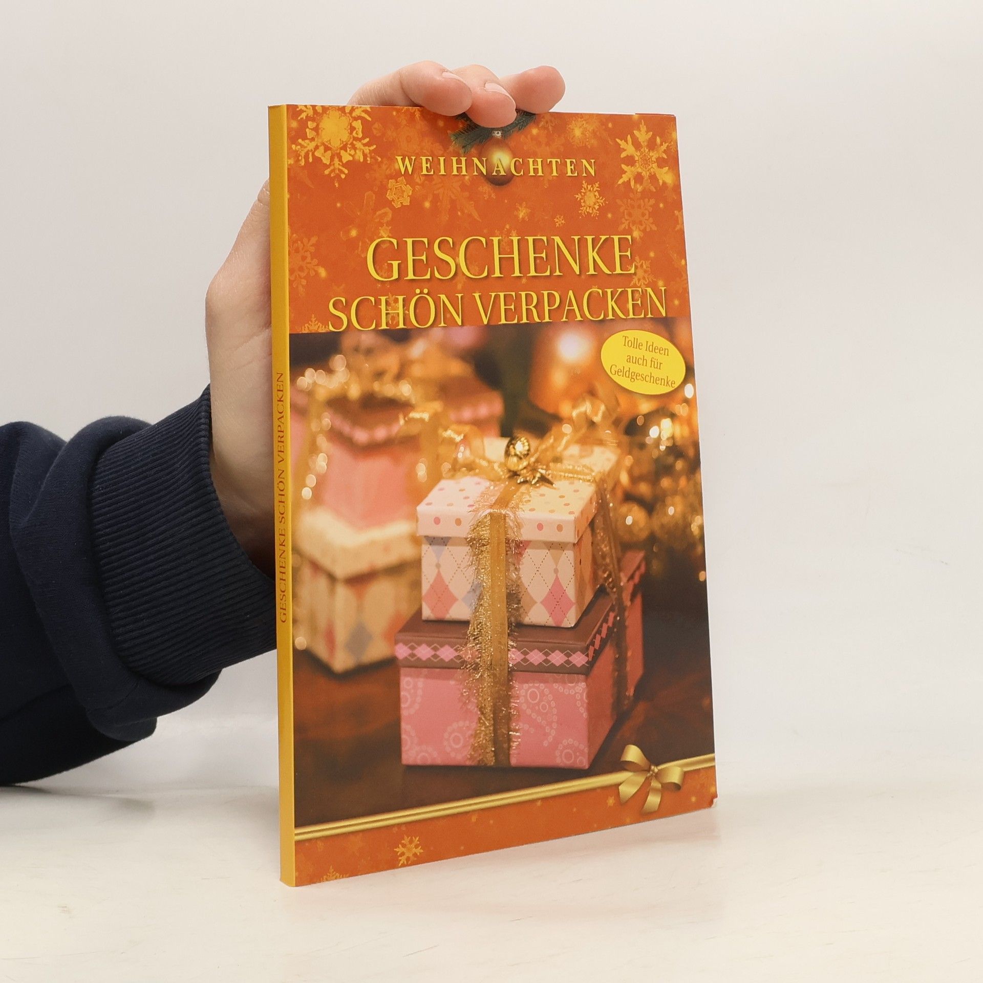 Kolektiv autorů Weihnachten Geschenke schön verpacken