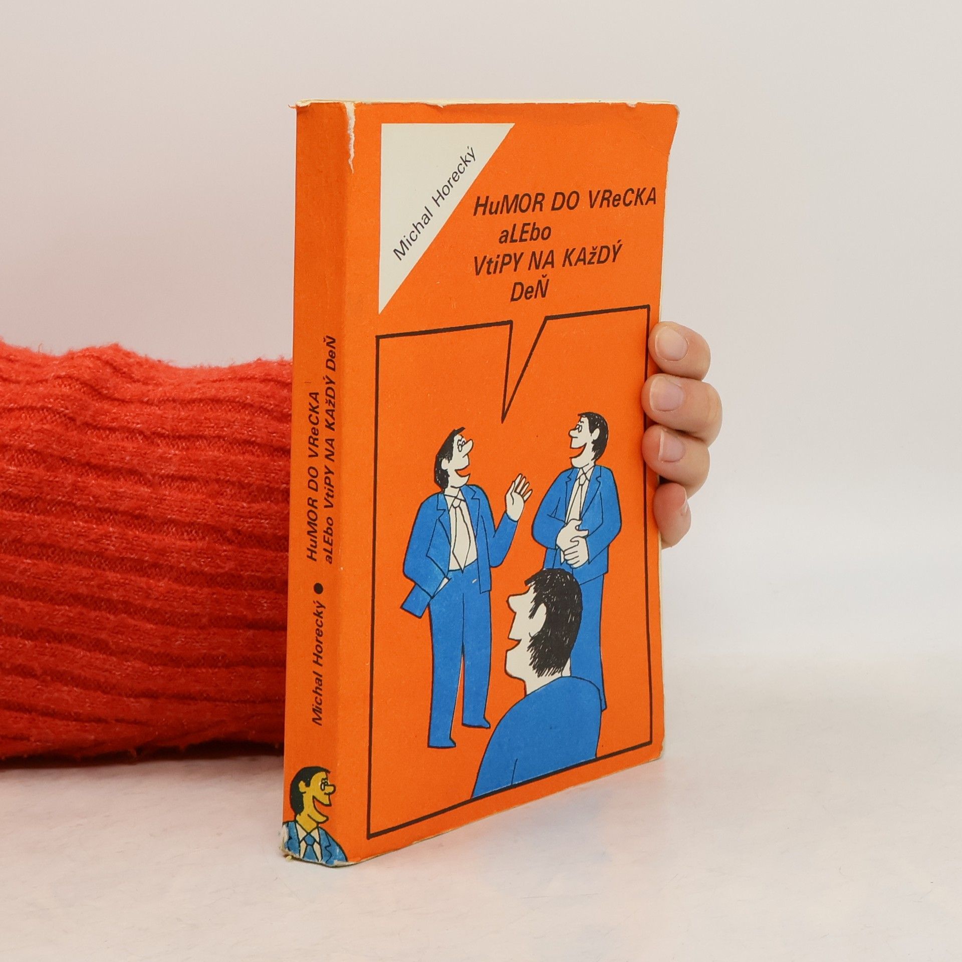 Michal Horecký Humor do vrecka alebo vtipy na každý deň