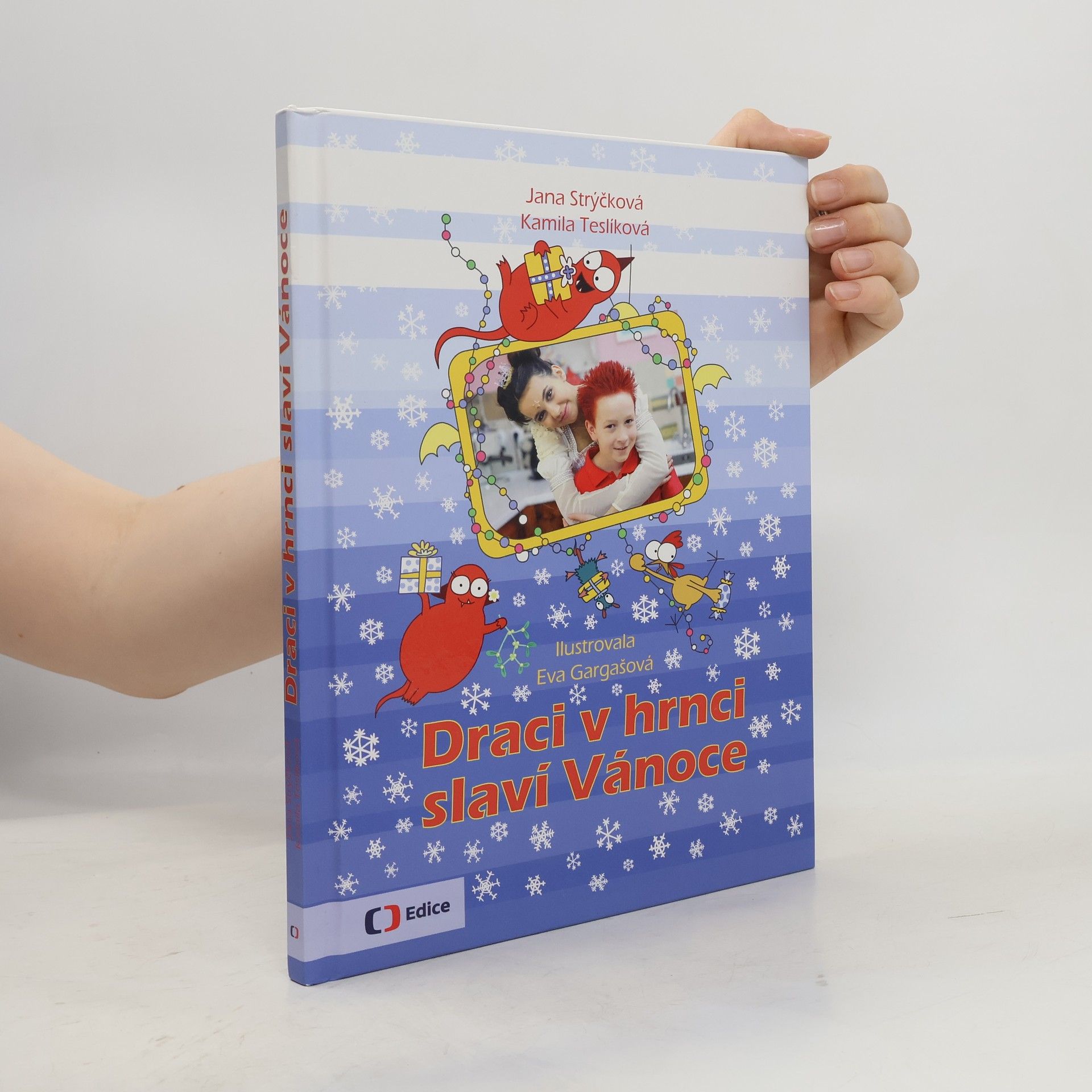 Jana Strýčková Draci v hrnci slaví Vánoce