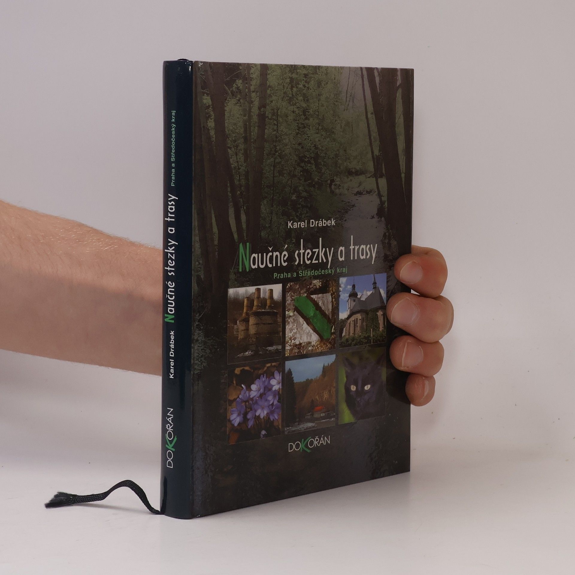 Karel Drábek Naučné stezky a trasy. Praha a Středočeský kraj