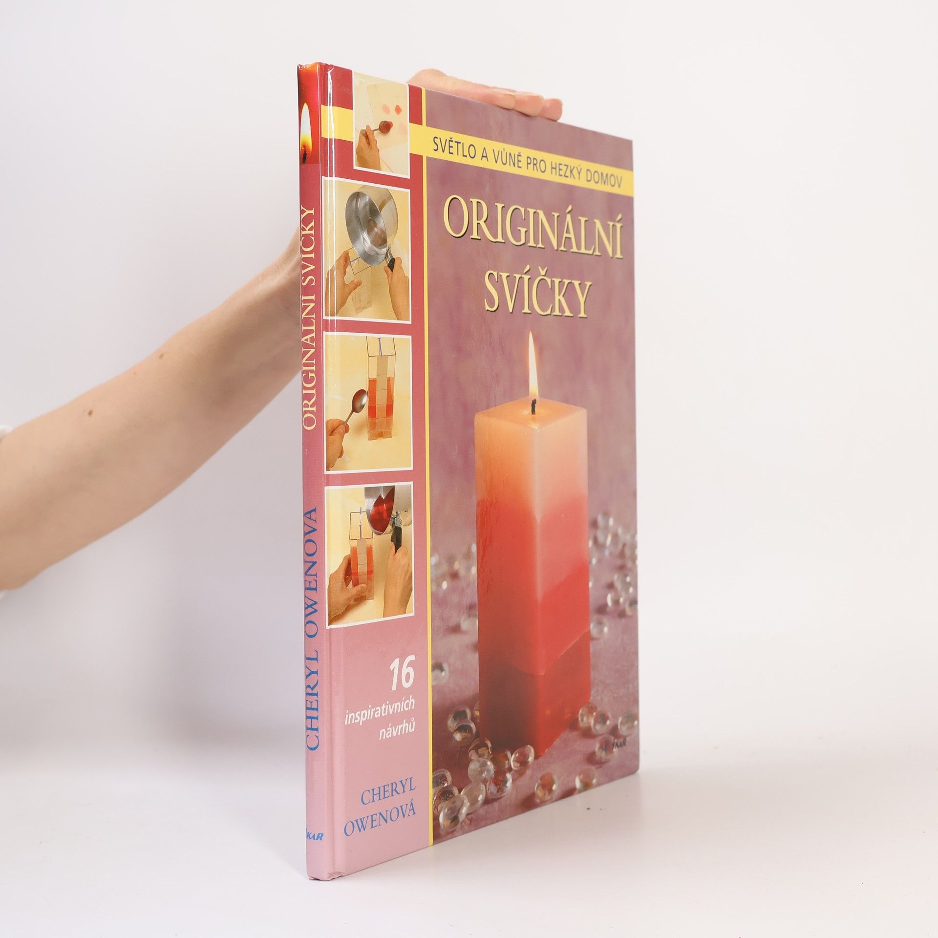 Cheryl Owen Originální svíčky: Světlo a vůně pro hezký domov