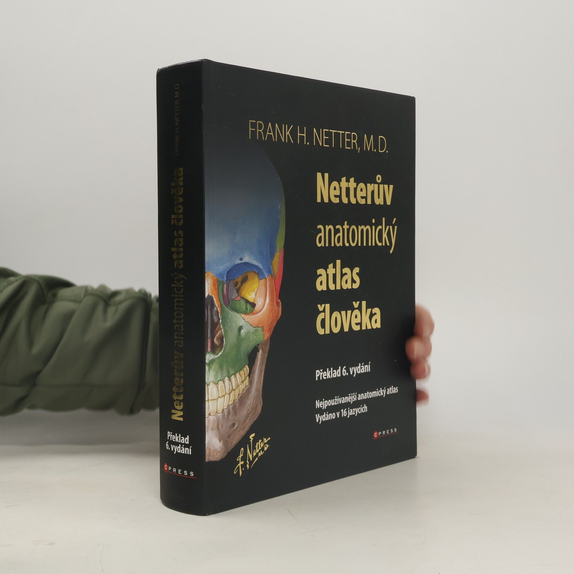 Frank Netter Netterův anatomický atlas člověka
