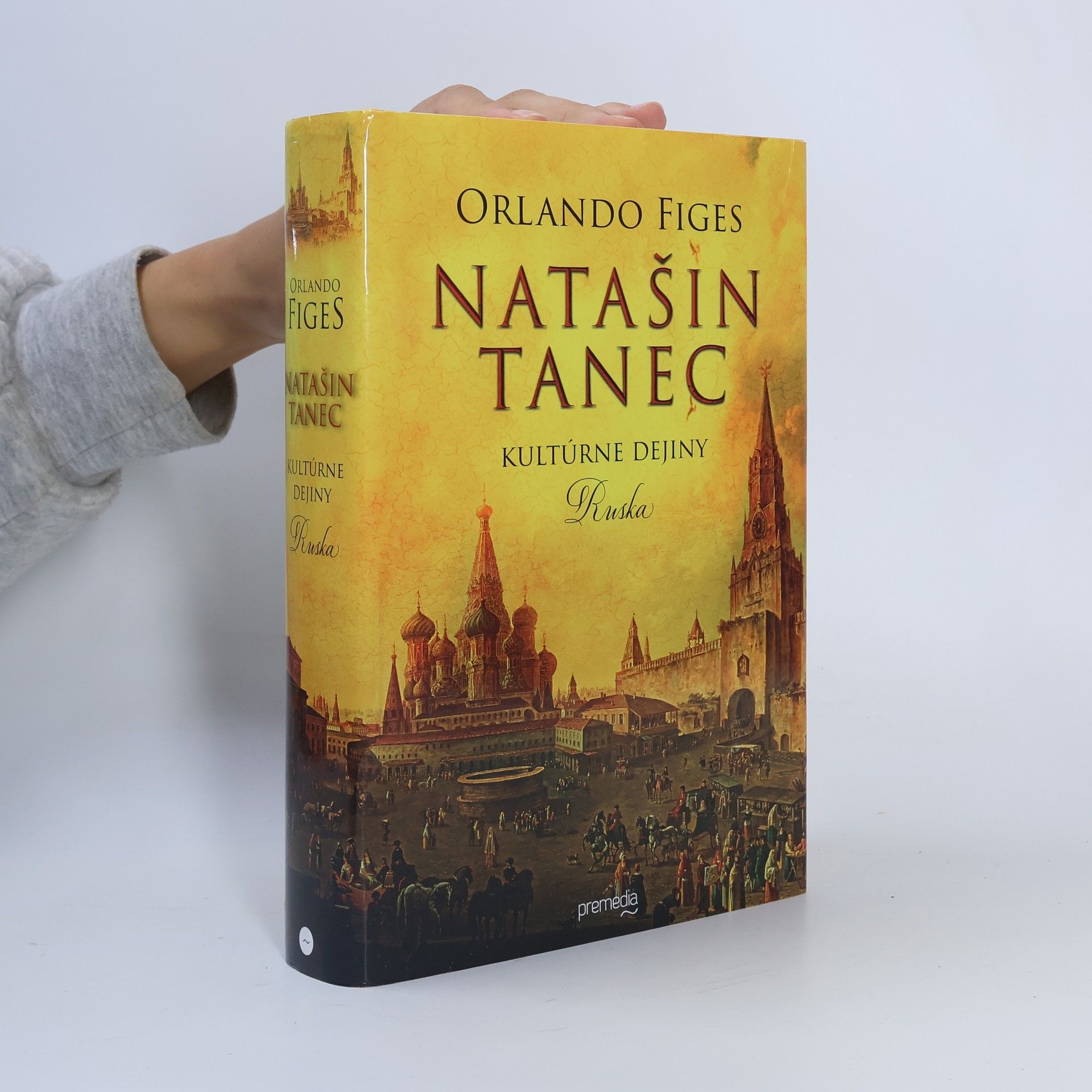 Orlando Figes Natašin tanec: Kultúrne dejiny Ruska