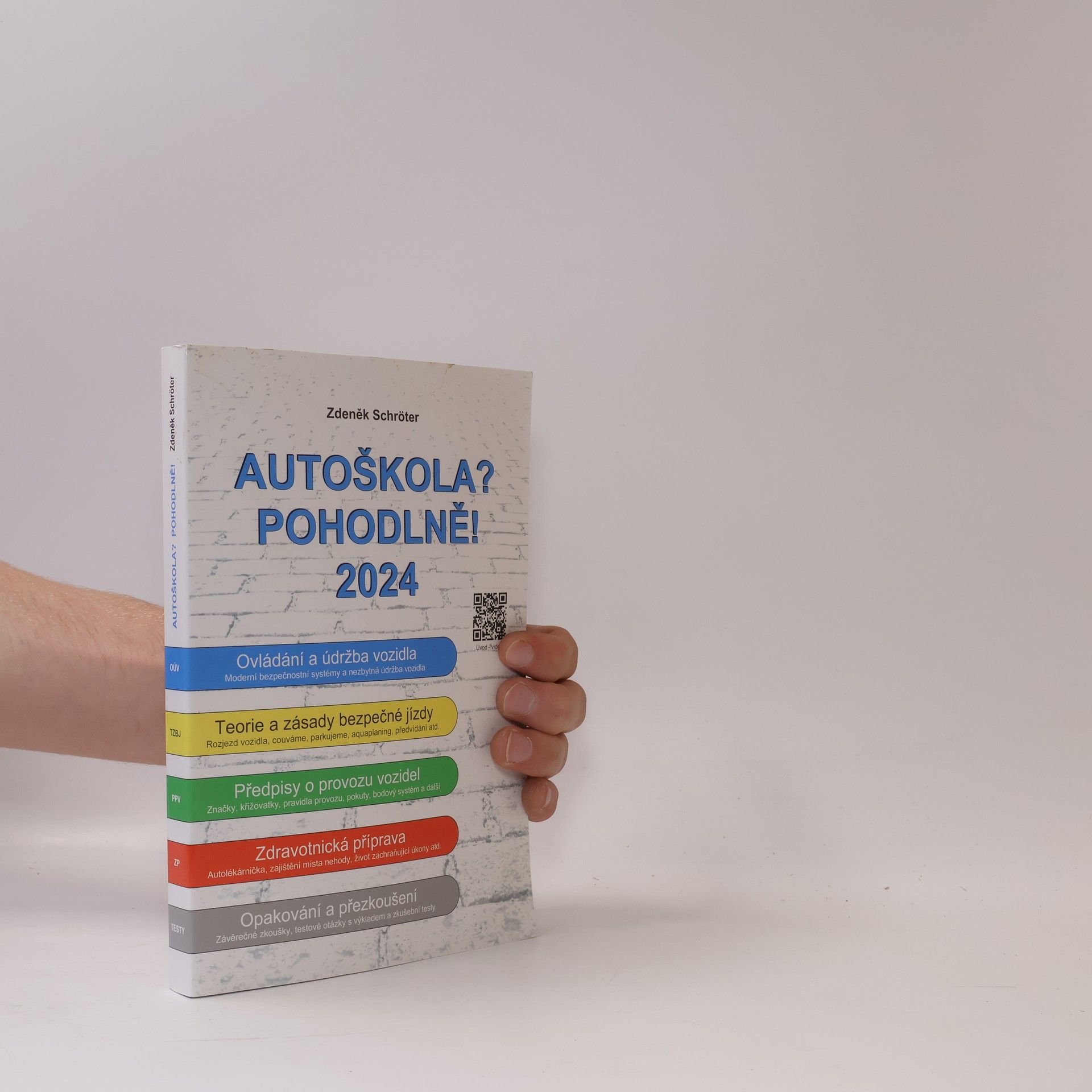 Zdeněk Schröter Autoškola? Pohodlně! 2024