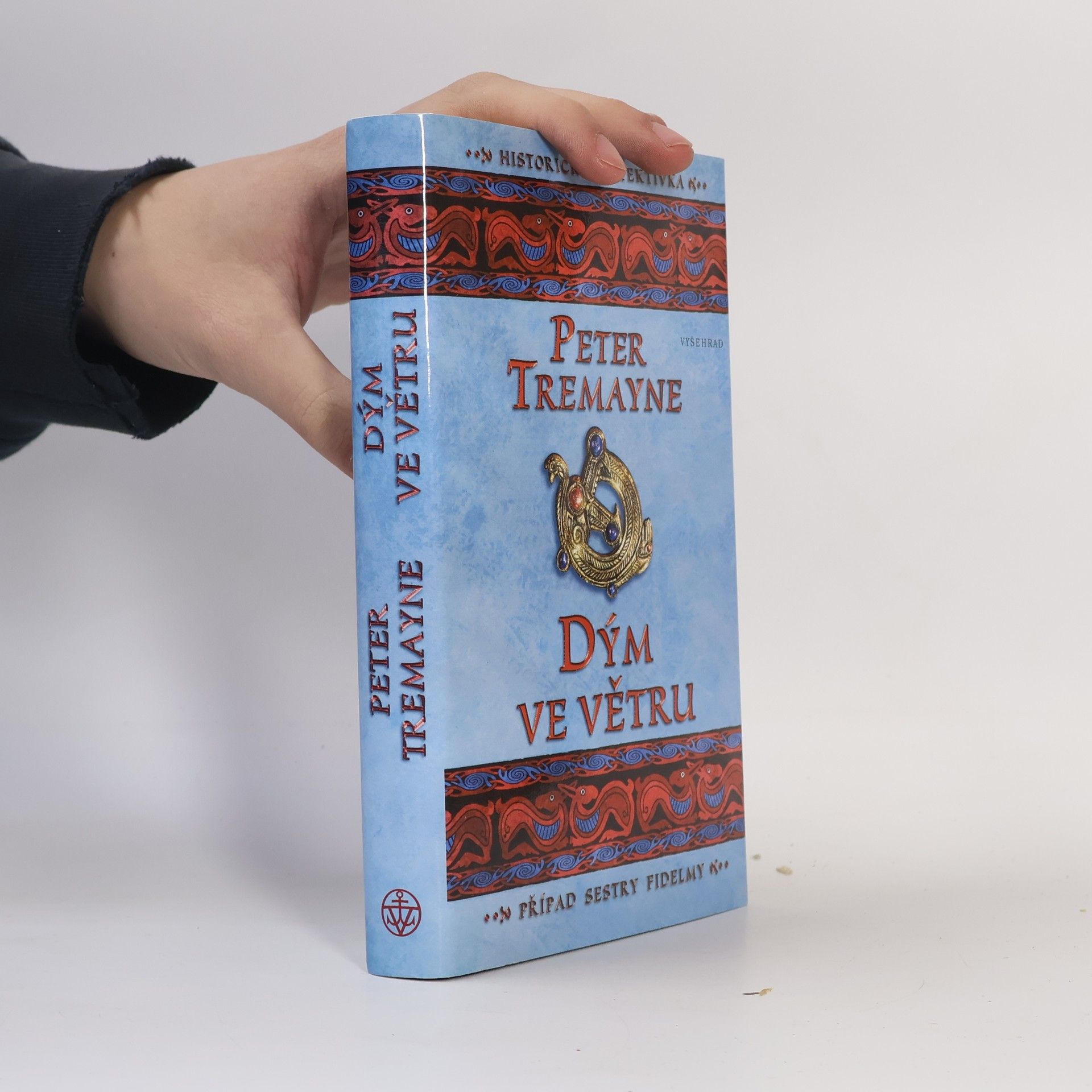 Peter Berresford Ellis Dým ve větru : případ sestry Fidelmy