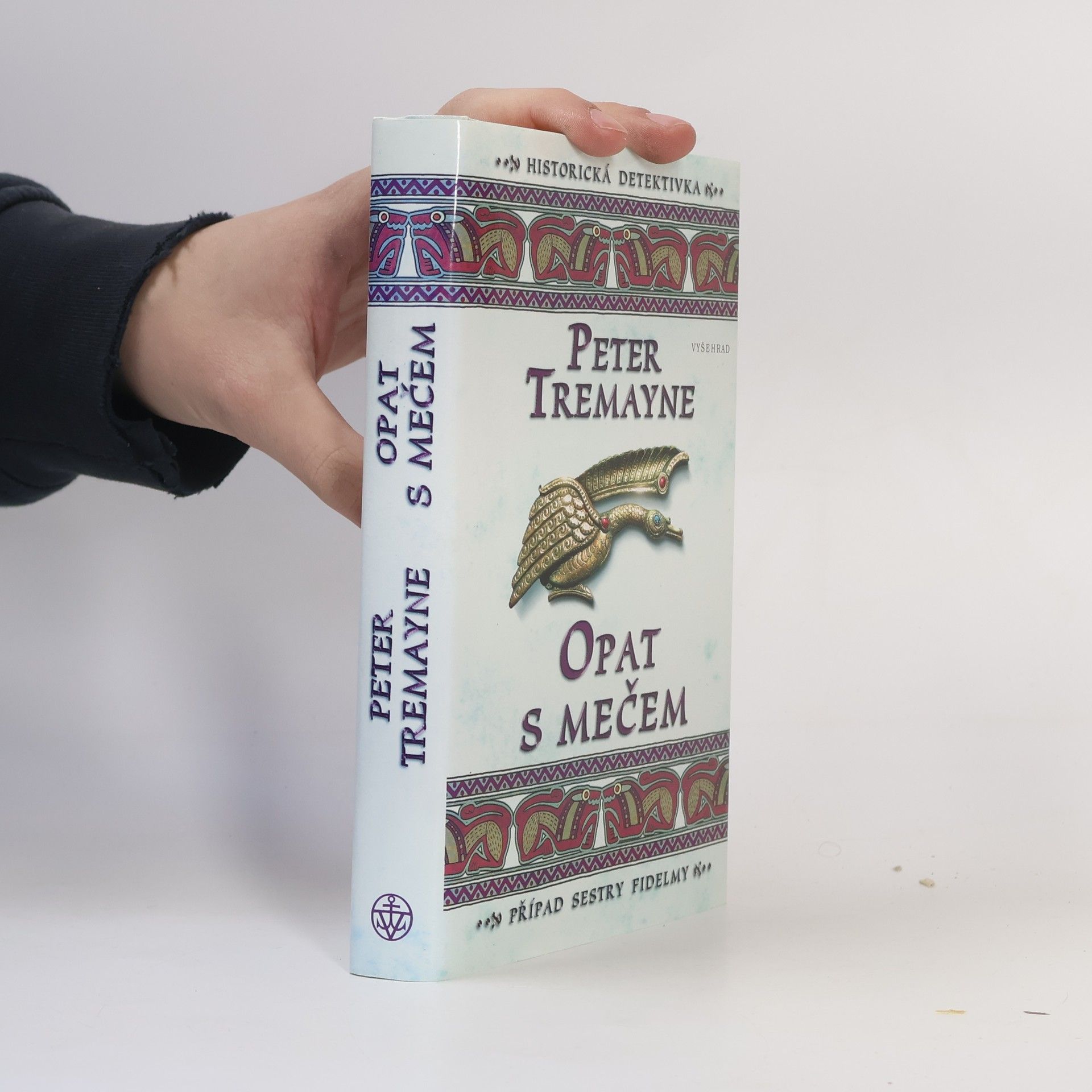 Peter Berresford Ellis Opat s mečem. Případ sestry Fidelmy