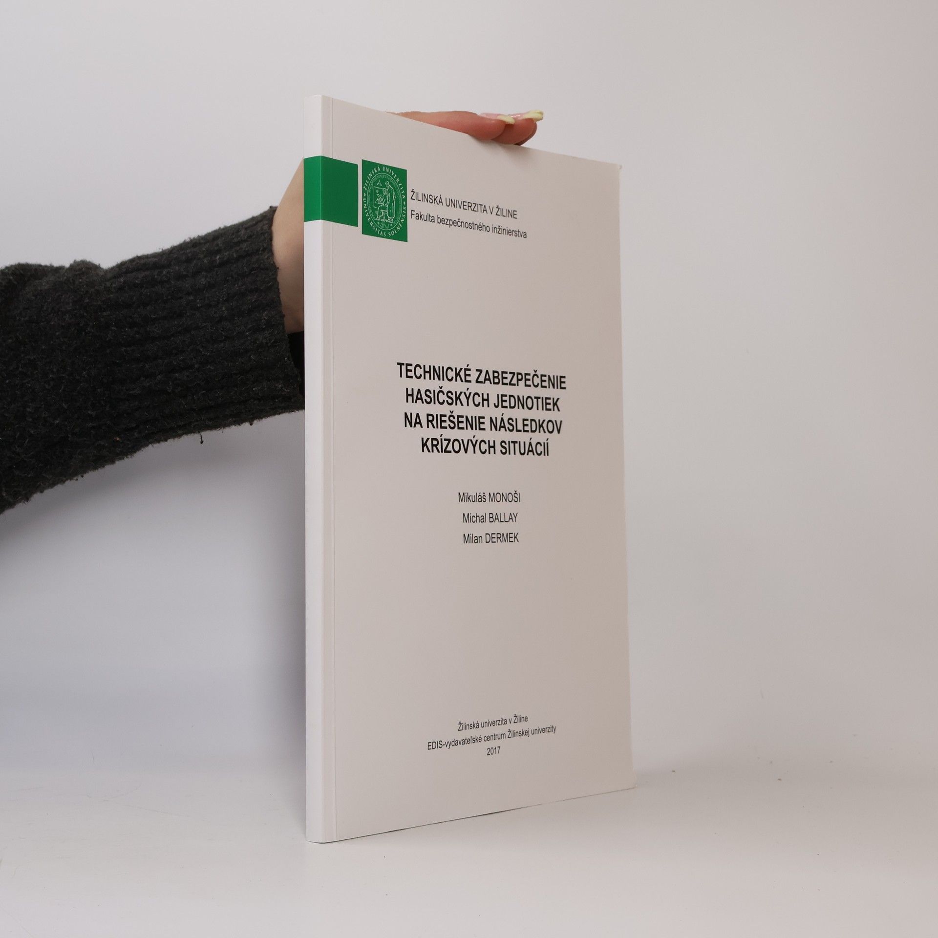 Technické zabezpečenie hasičských jednotiek na riešenie následkov krízových situácií