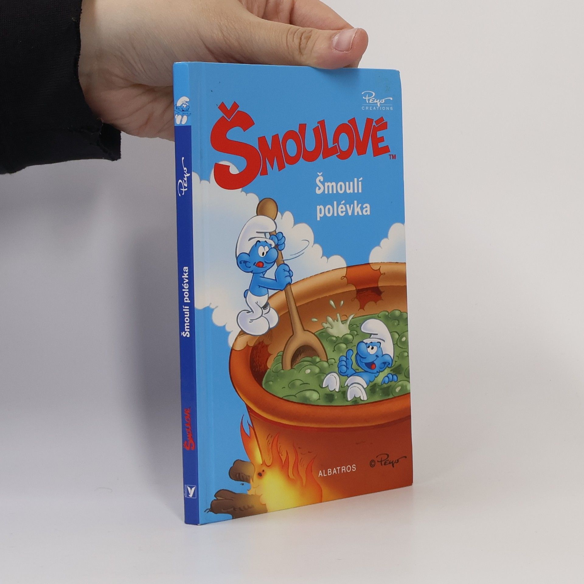 Peyo Šmoulové. Šmoulí polévka