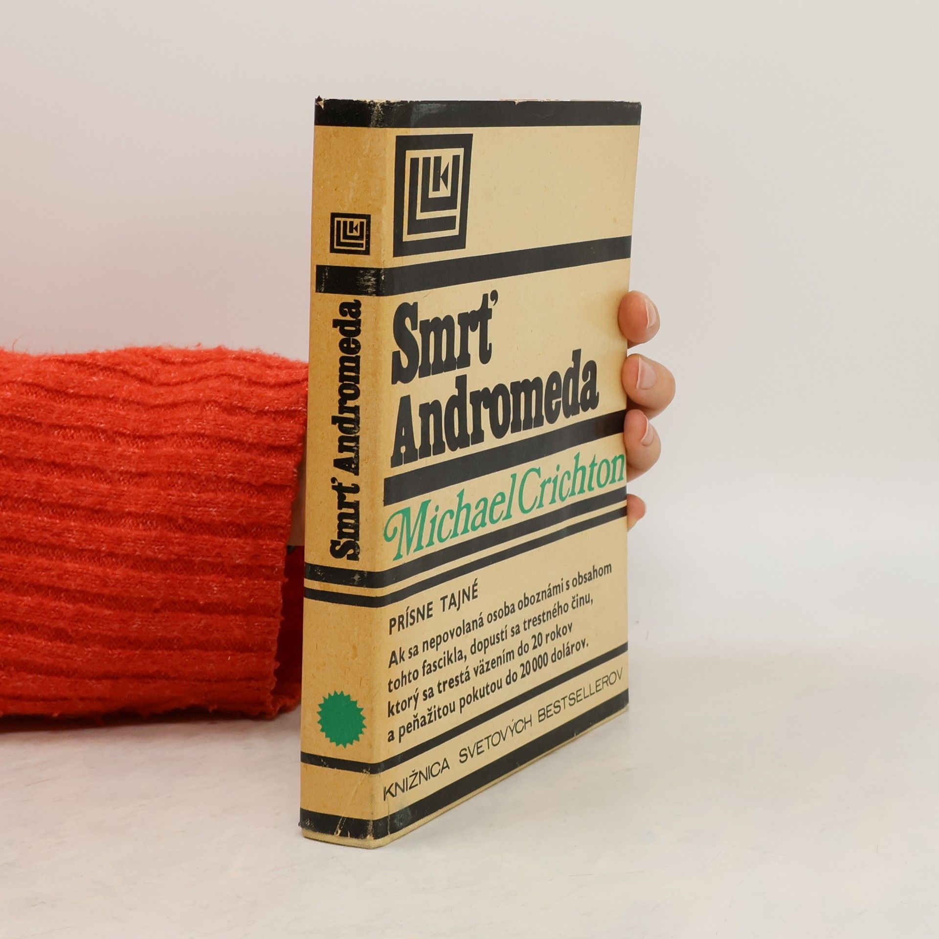 Michael Crichton Smrť Andromeda