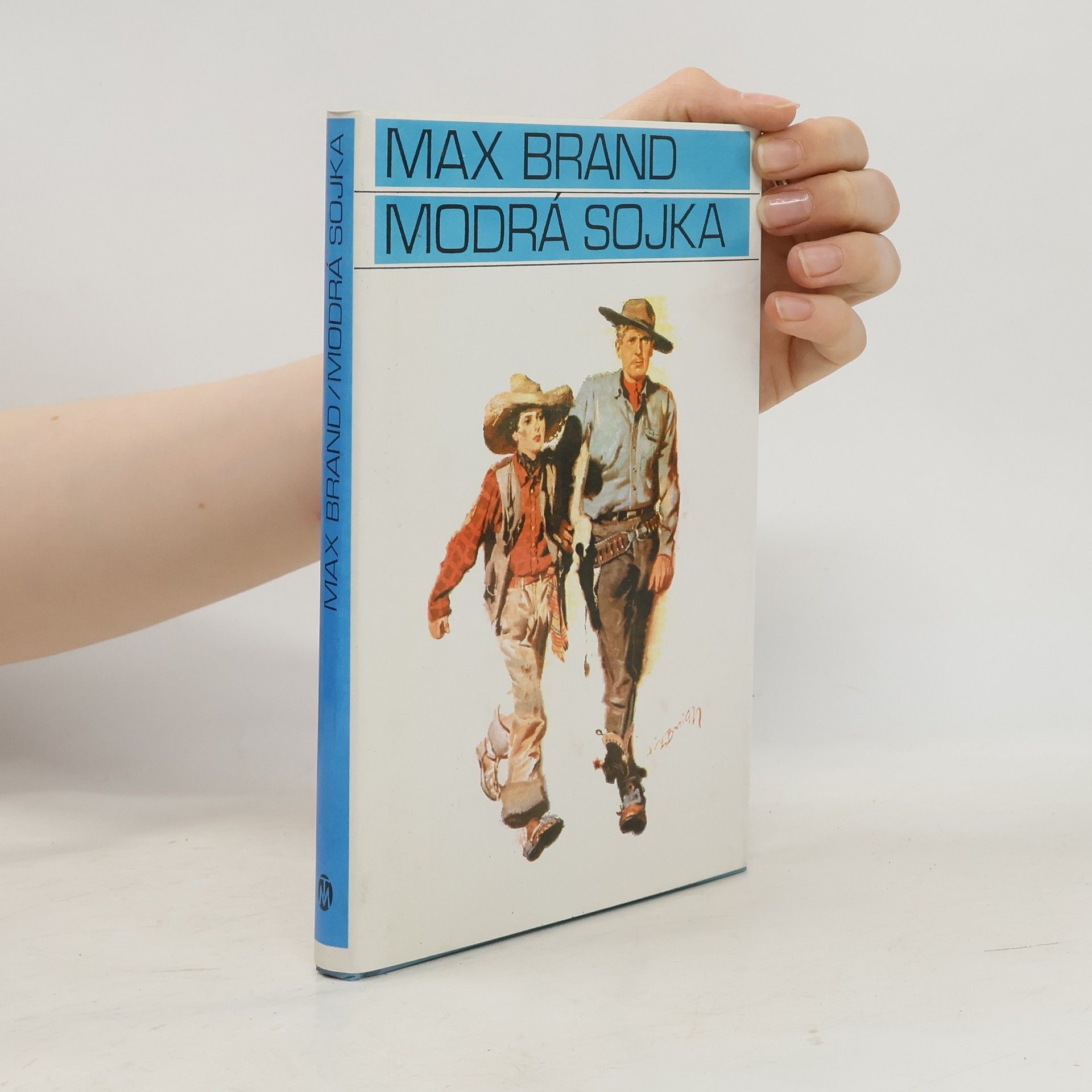 Max Brand Modrá sojka