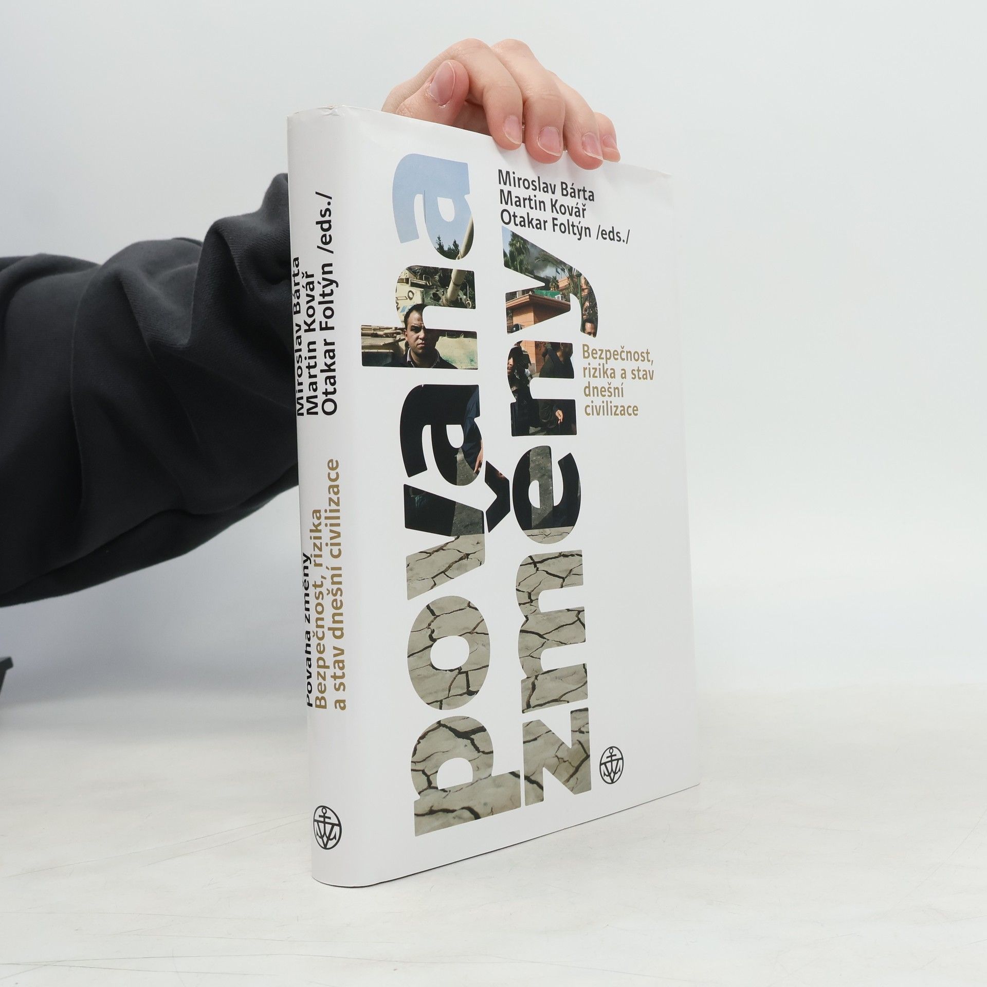 Miroslav Bárta Povaha změny: Bezpečnost, rizika a stav dnešní civilizace