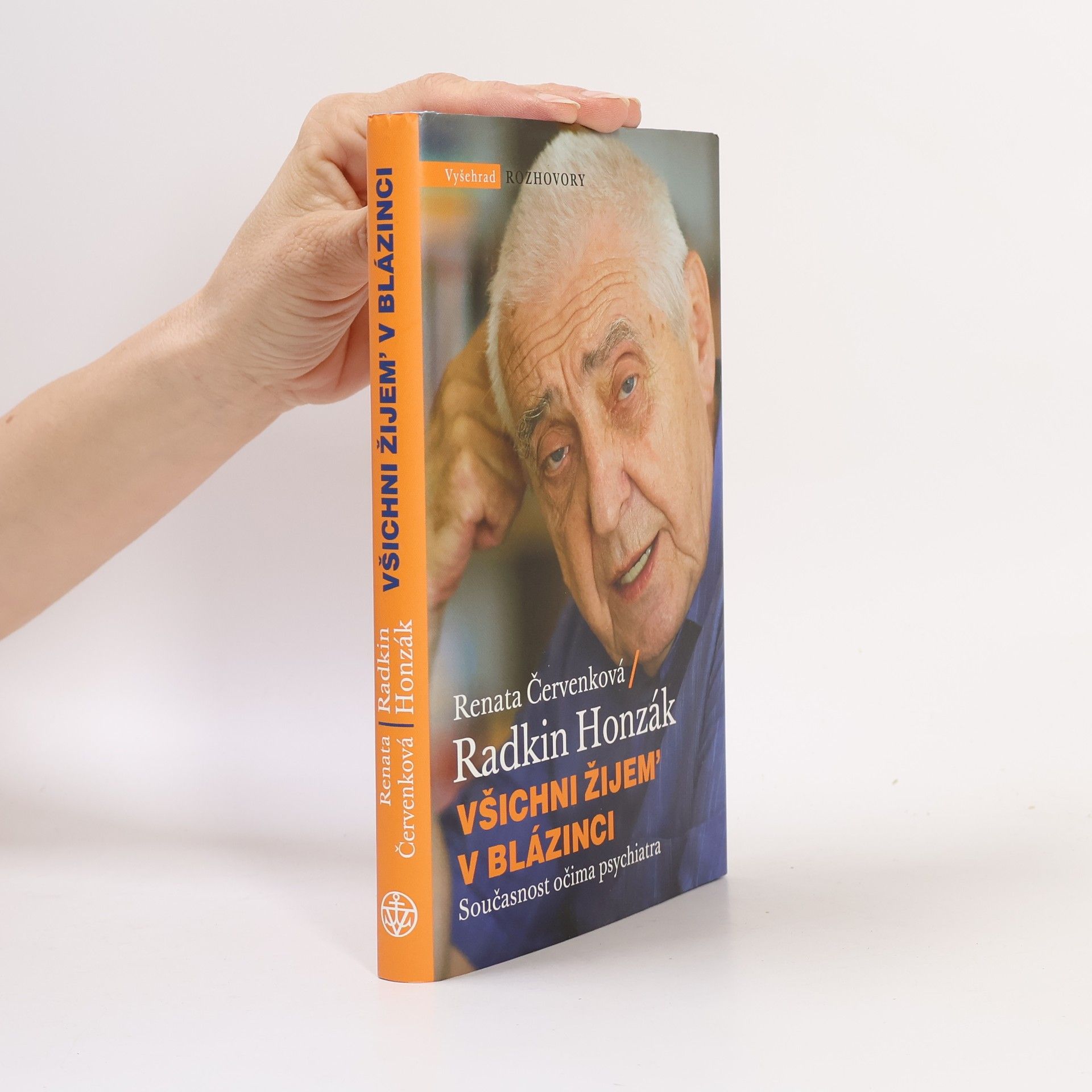 Radkin Honzák Všichni žijem' v blázinci