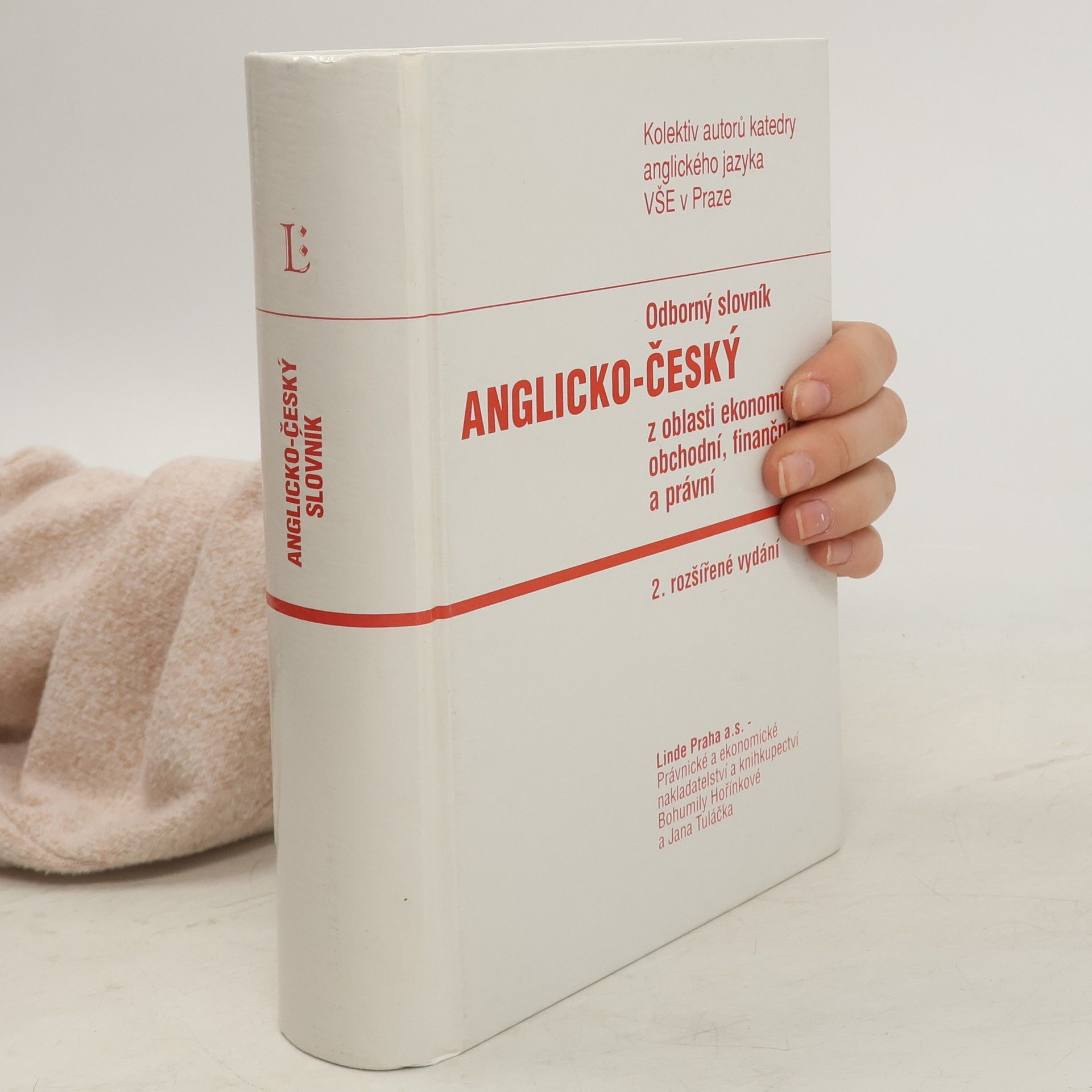 Autores varios Odborný anglicko-český slovník z oblasti ekonomické, obchodní, finanční a právní