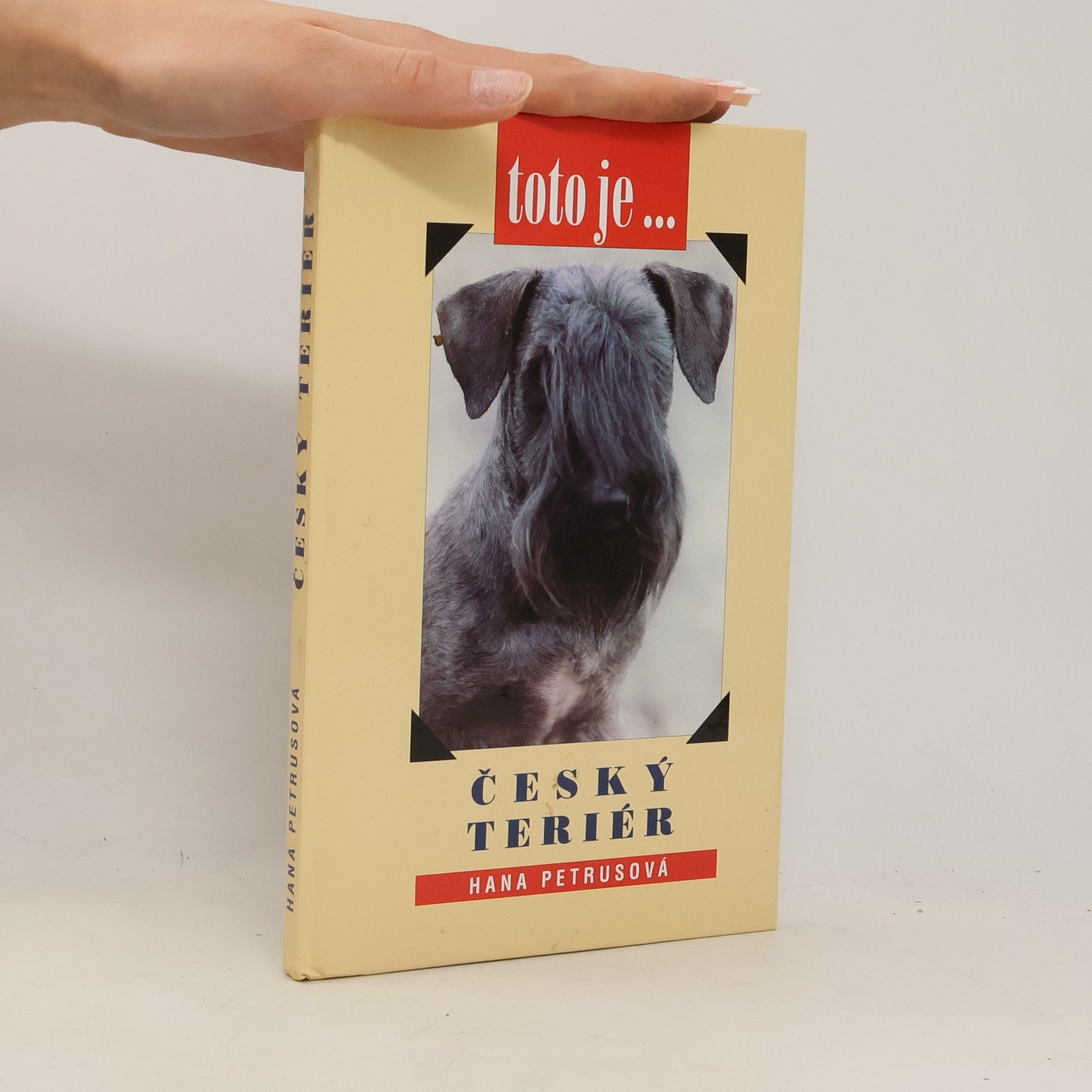 Hana Petrusová Toto je... český teriér