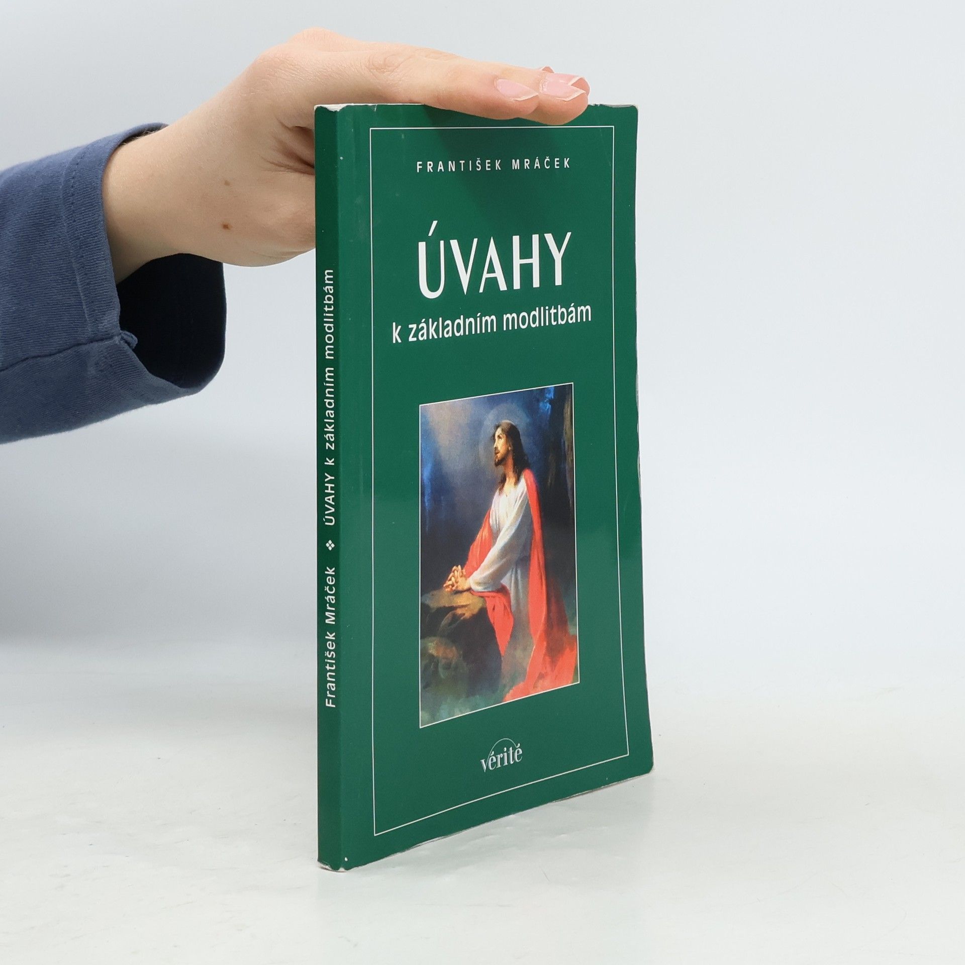 Úvahy k základním modlitbám