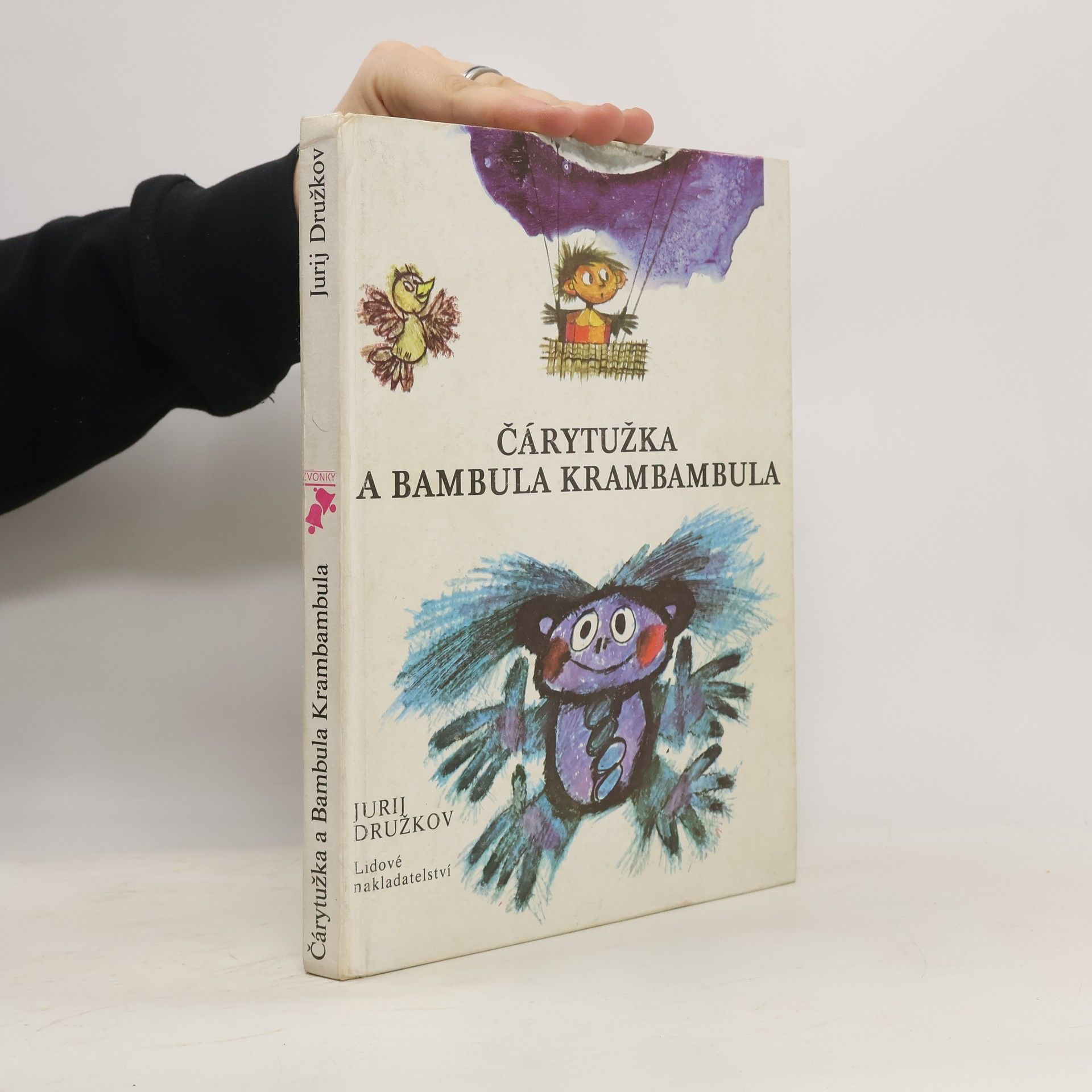 Jurij Michajlovič Družkov Čárytužka a Bambula Krambambula