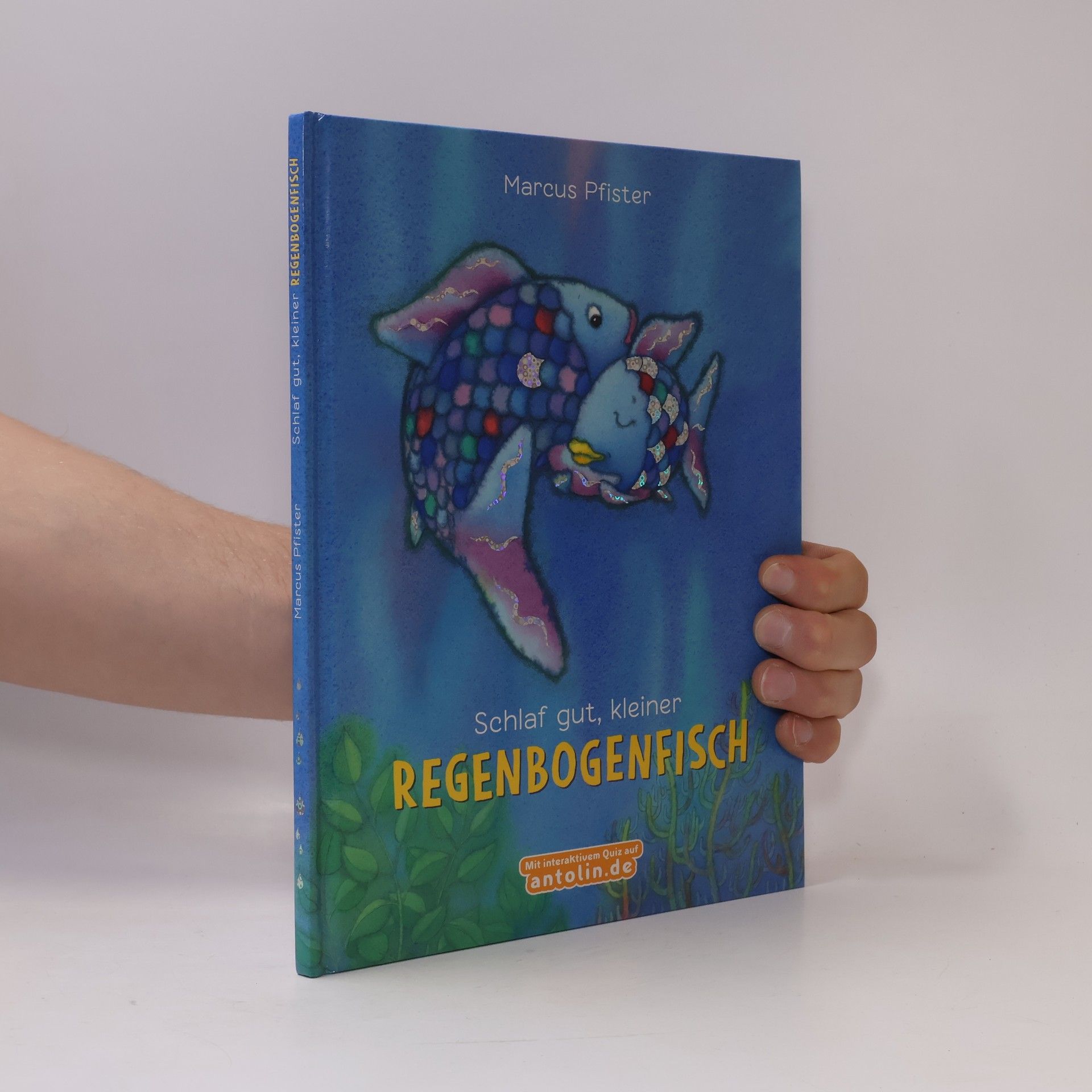 Marcus Pfister Schlaf gut, kleiner Regenbogenfisch