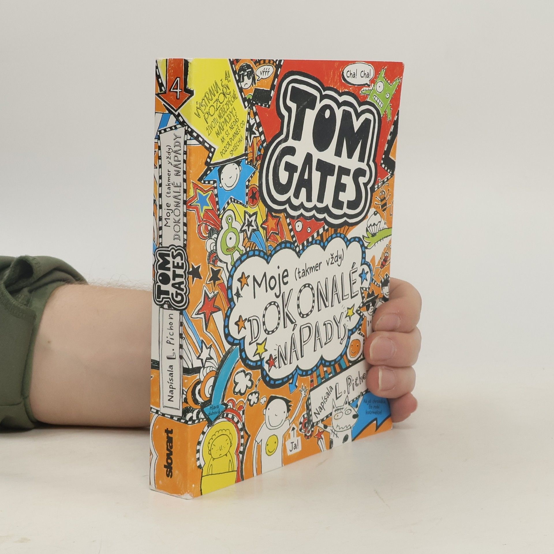 Liz Pichon Moje (takmer vždy) dokonalé nápady