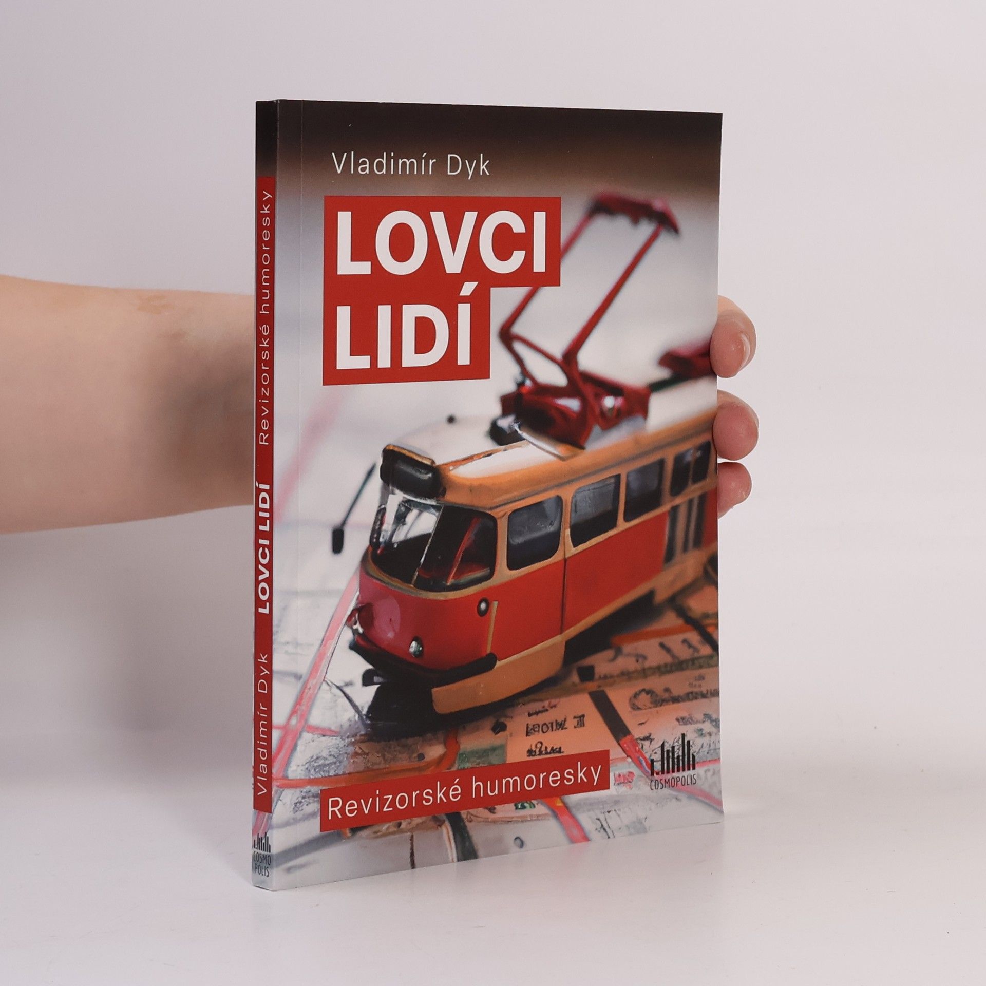 Vladimír Dyk Lovci lidí : revizorské humoresky