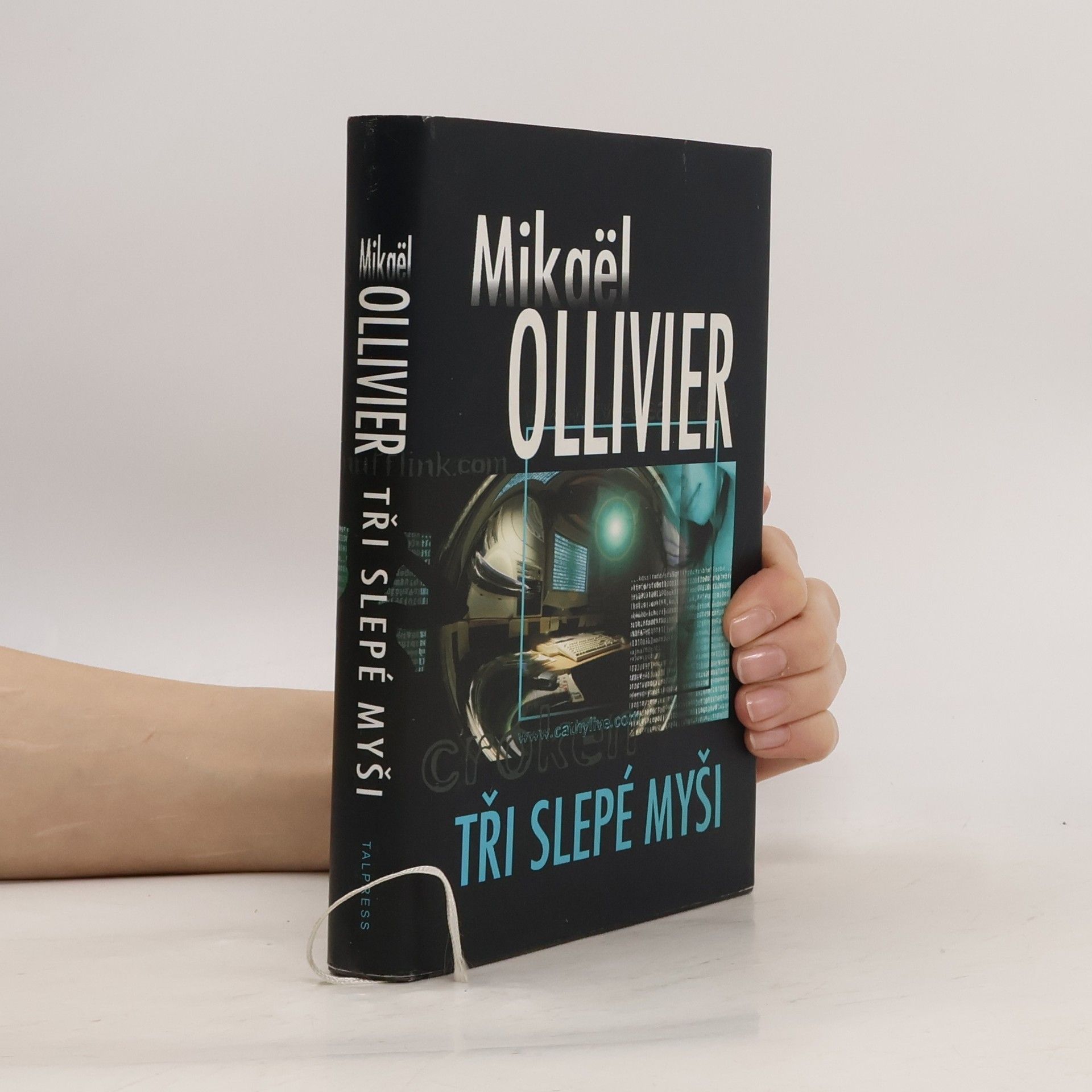 Mikaël Ollivier Tři slepé myši