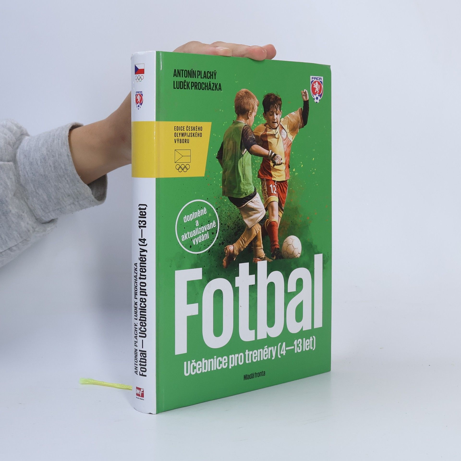 Fotbal - Učebnice pro trenéry dětí (4–13 let)