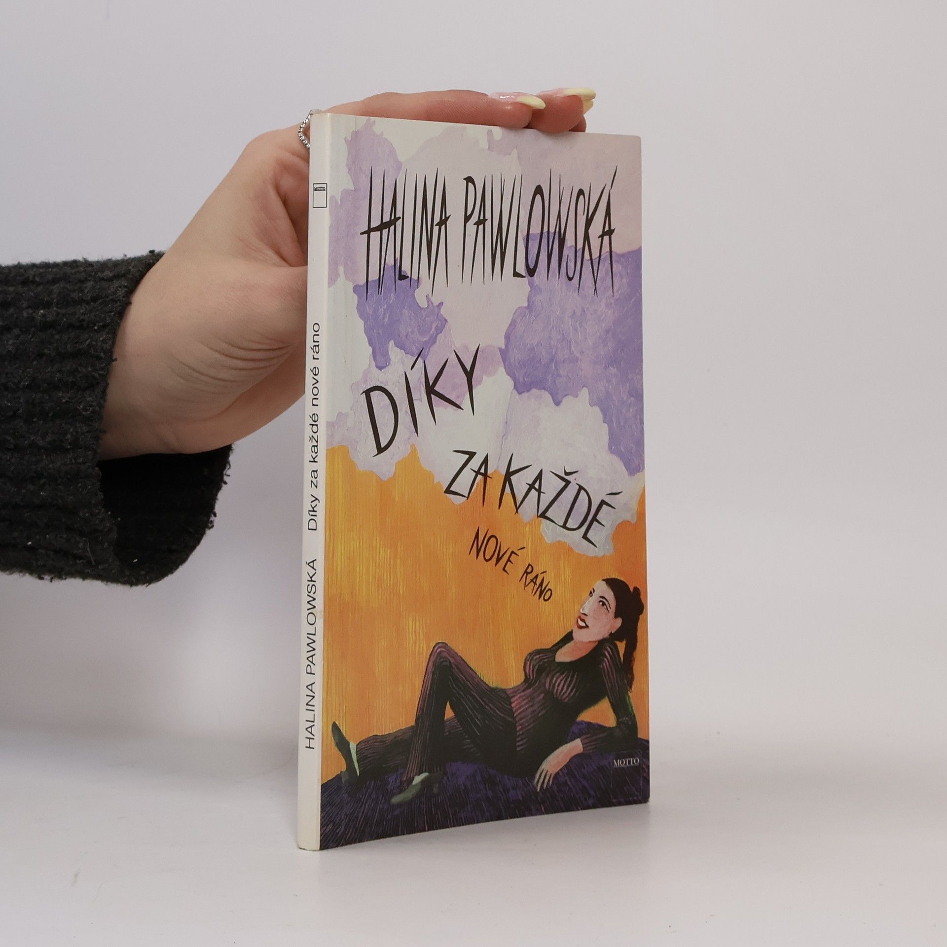 Halina Pawlowská Díky za každé nové ráno