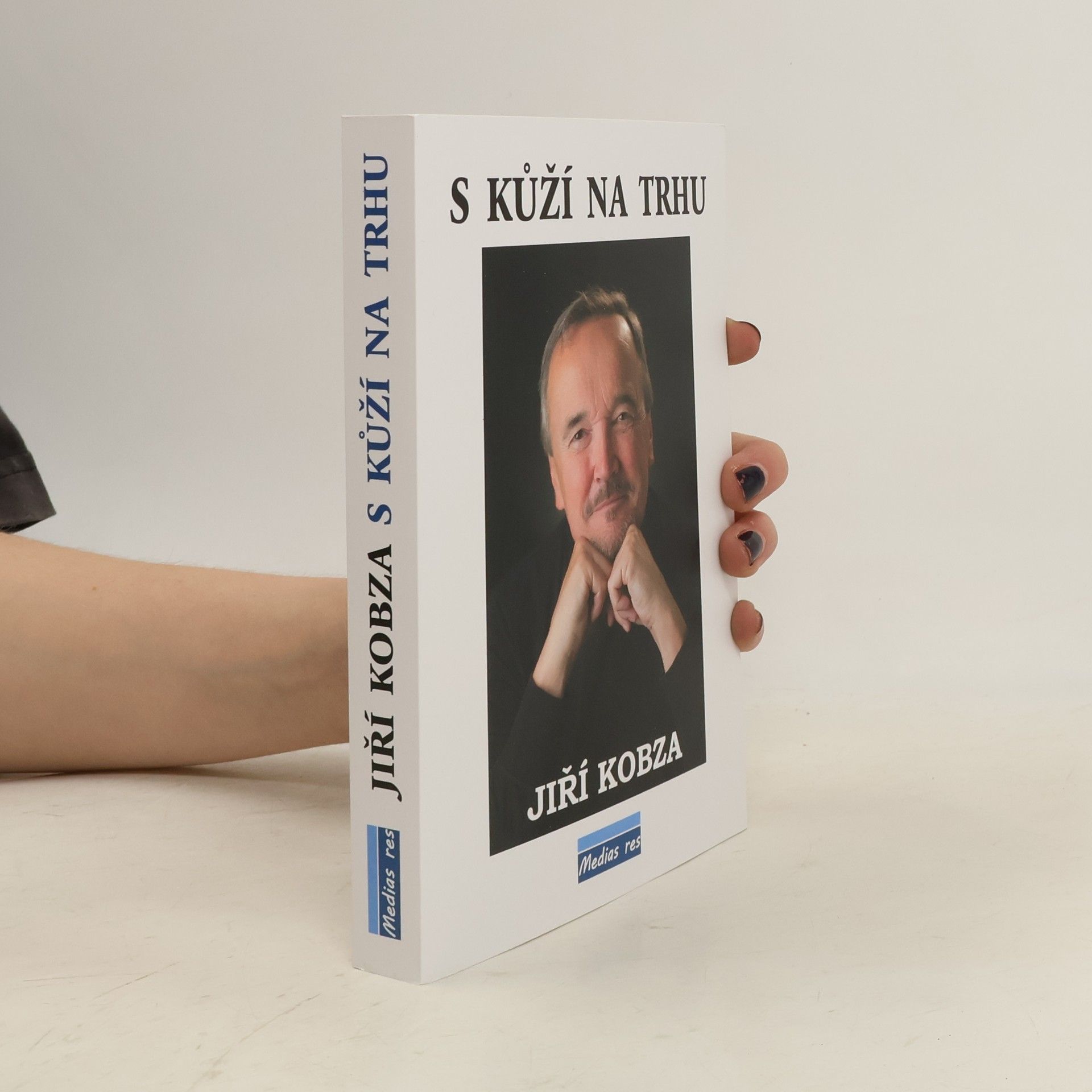 Jiří Kobza S kůží na trhu