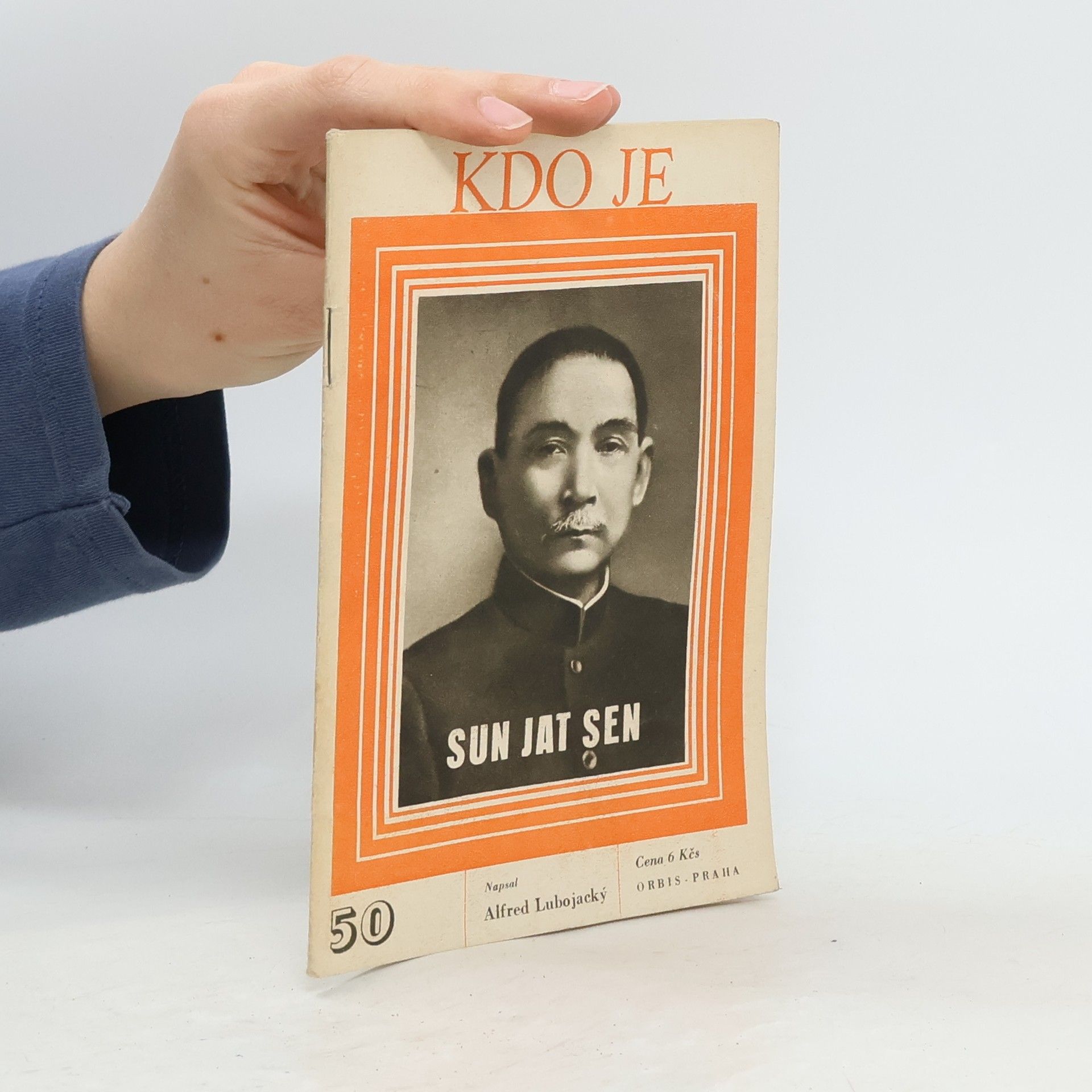 Alfred Lubojacký Kdo je 50. Sun Jat Sen