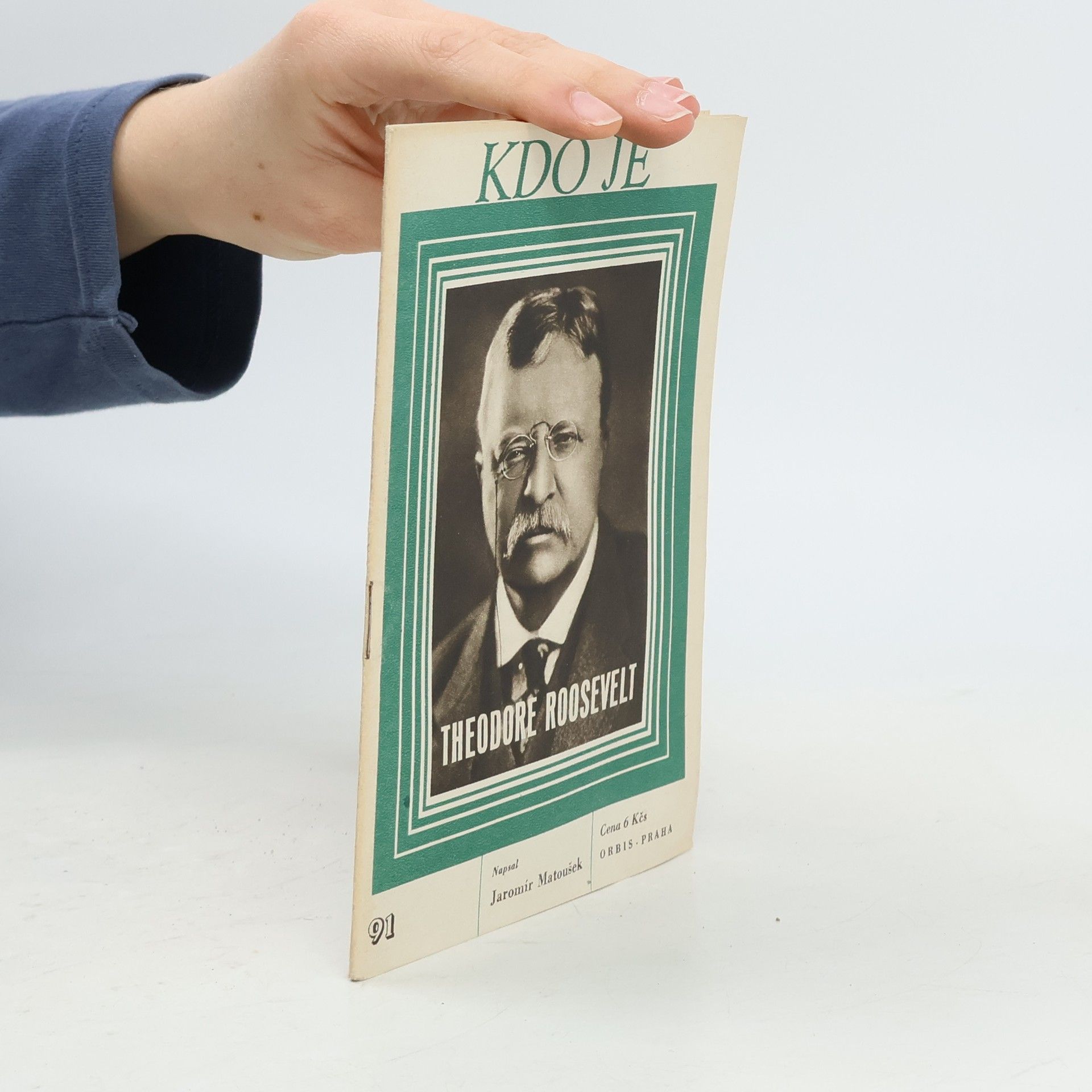 Jaromír Matoušek Kdo je 91. Theodore Roosevelt