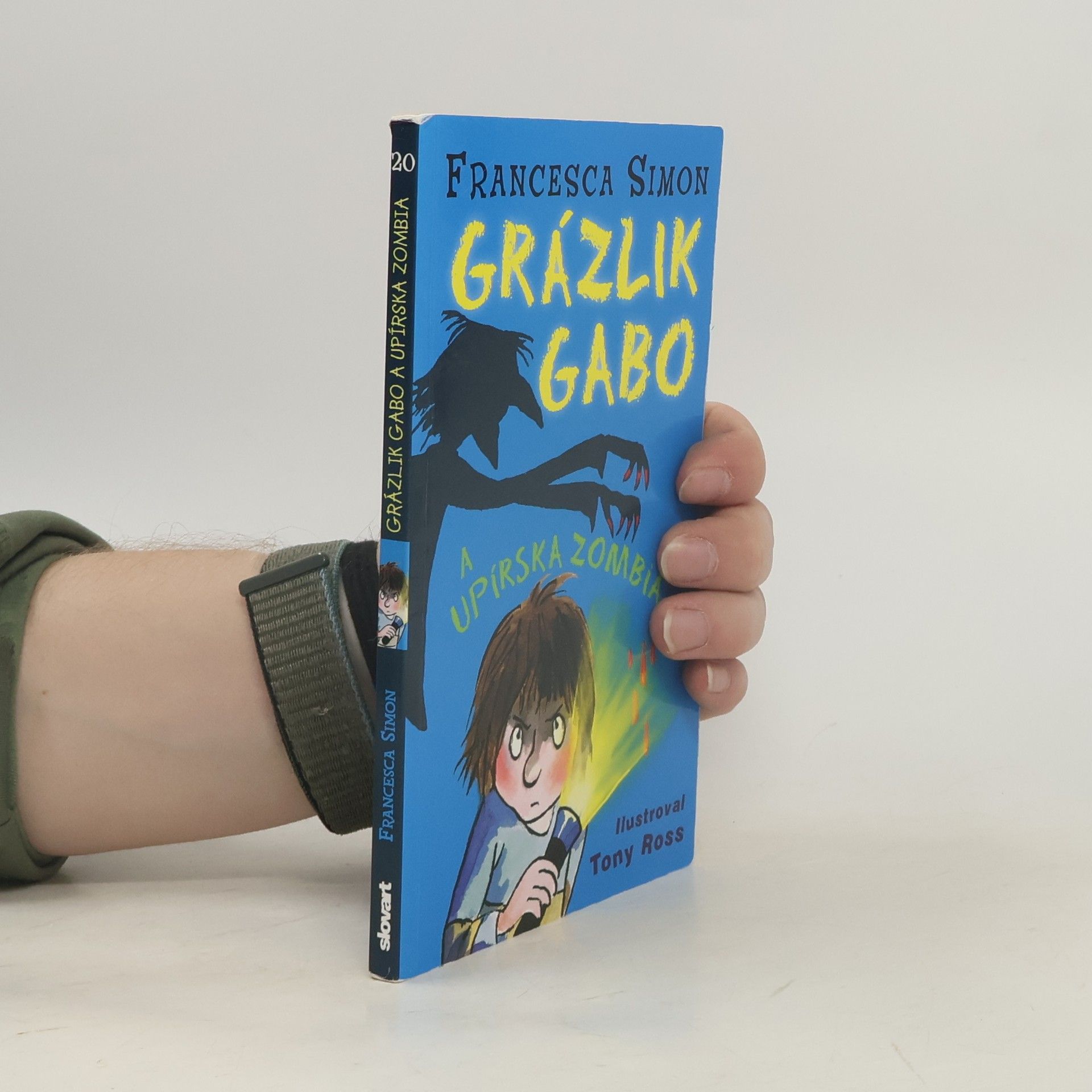 Francesca Simon Grázlik Gabo a upírska zombia