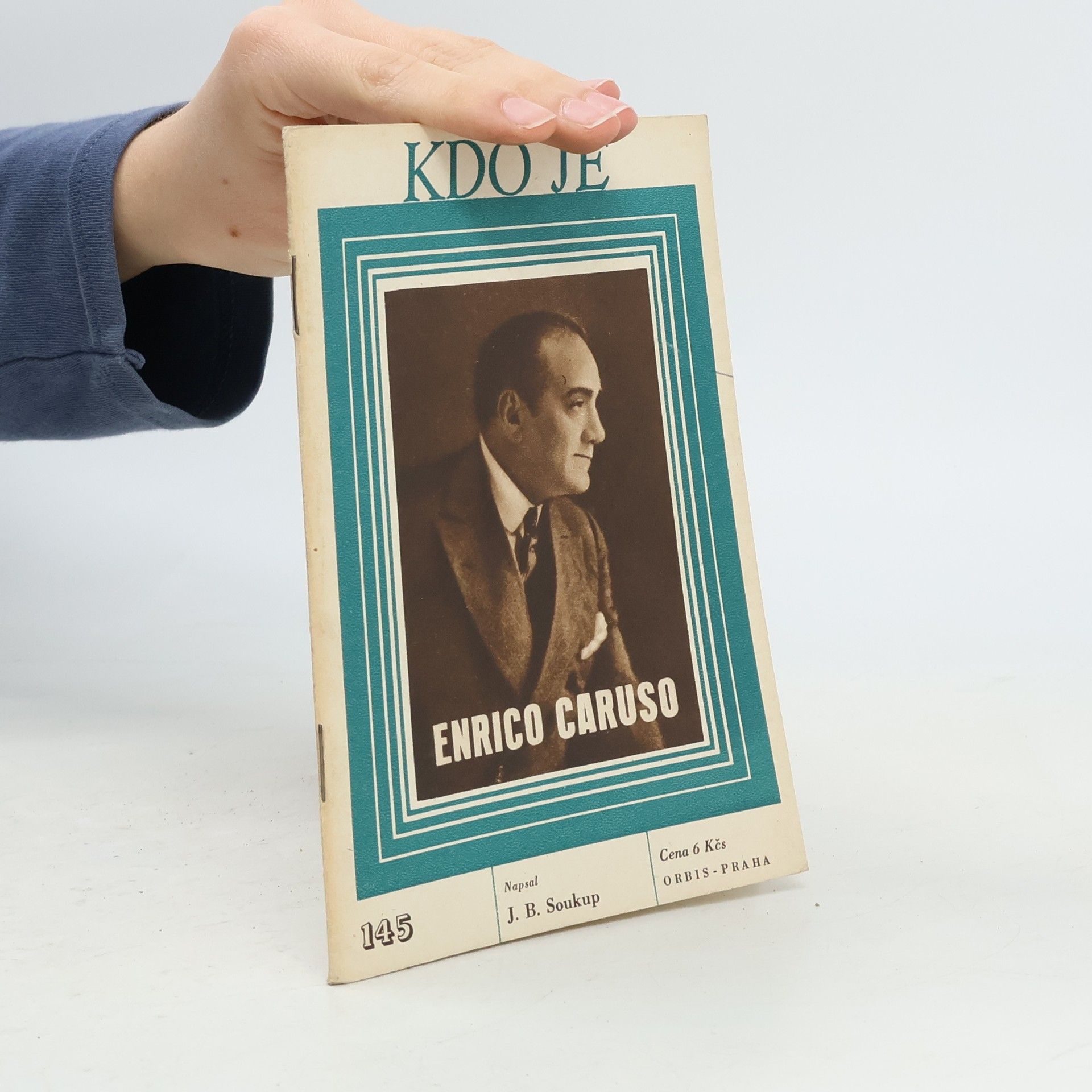 J. B. Soukup Kdo je Enrico Caruso
