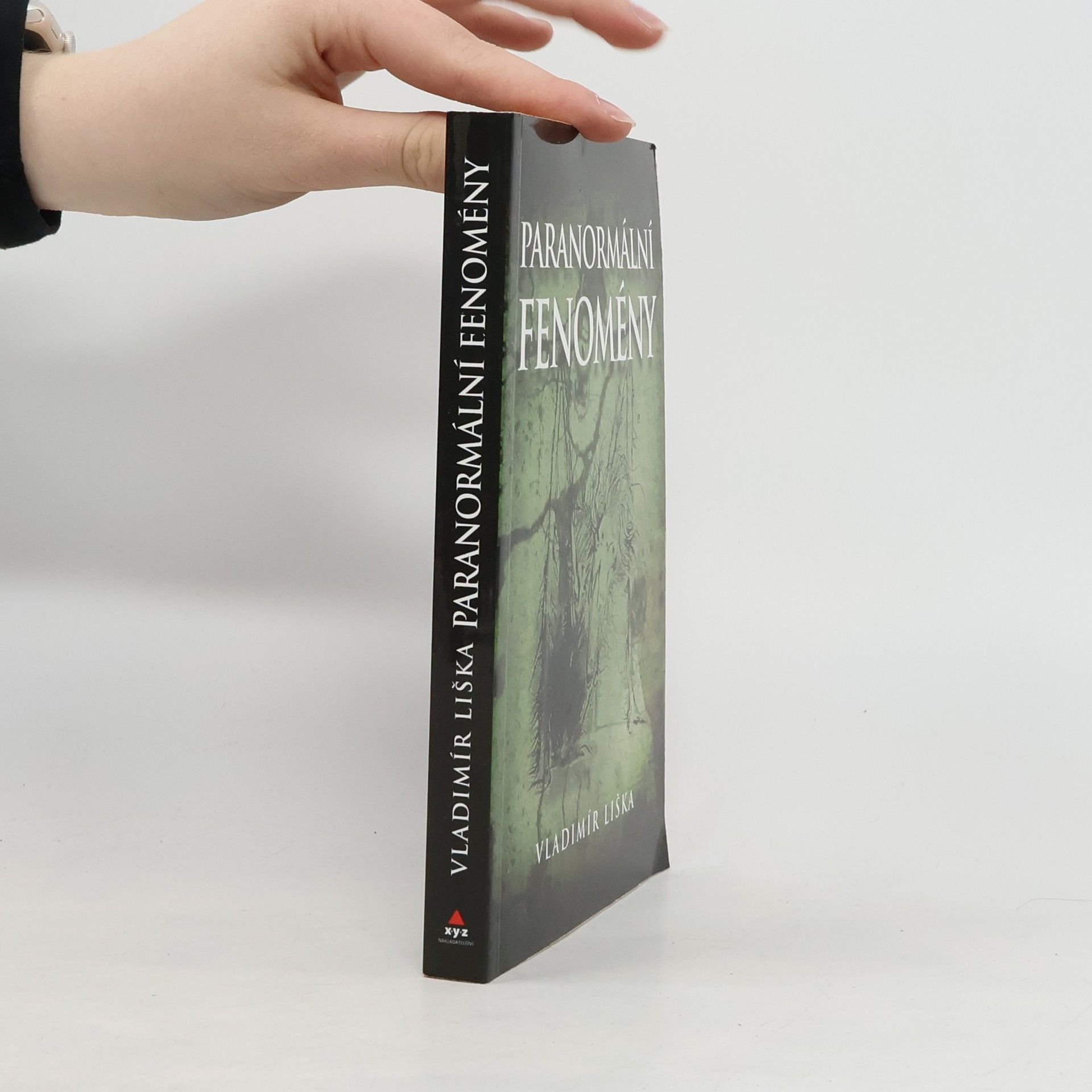 Vladimír Liška Paranormální fenomény