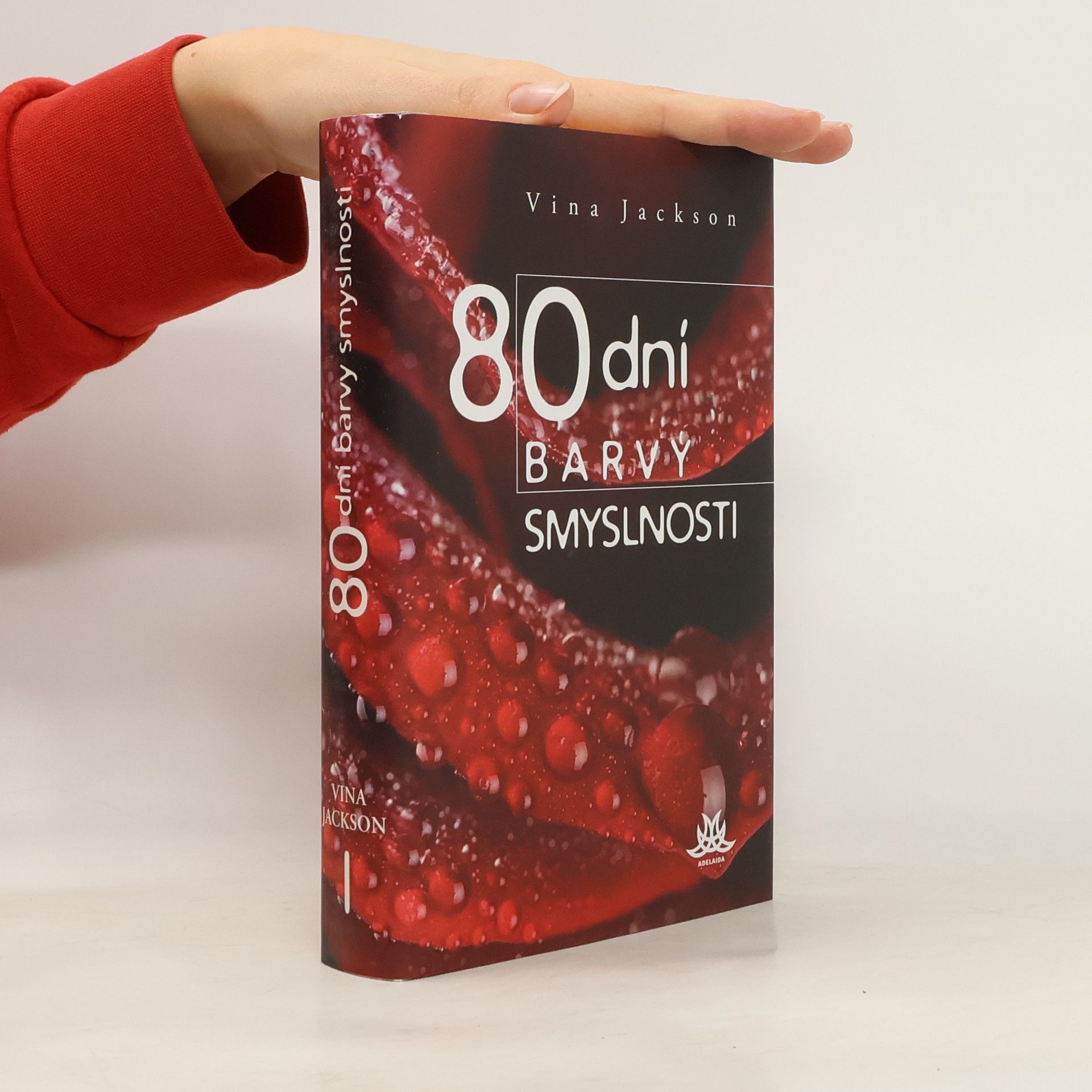 Vina Jackson 80 dní barvy smyslnosti