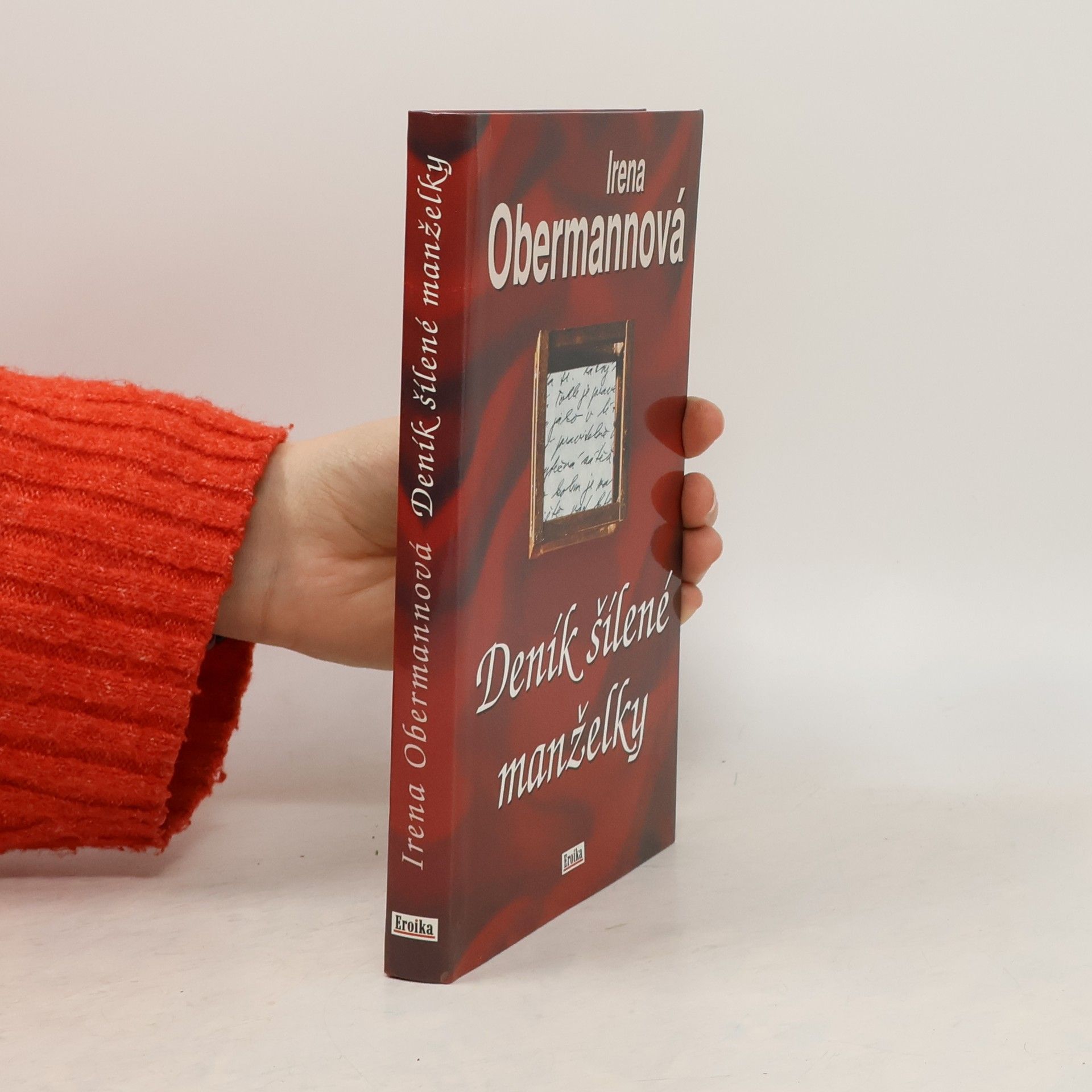 Irena Obermannová Deník šílené manželky