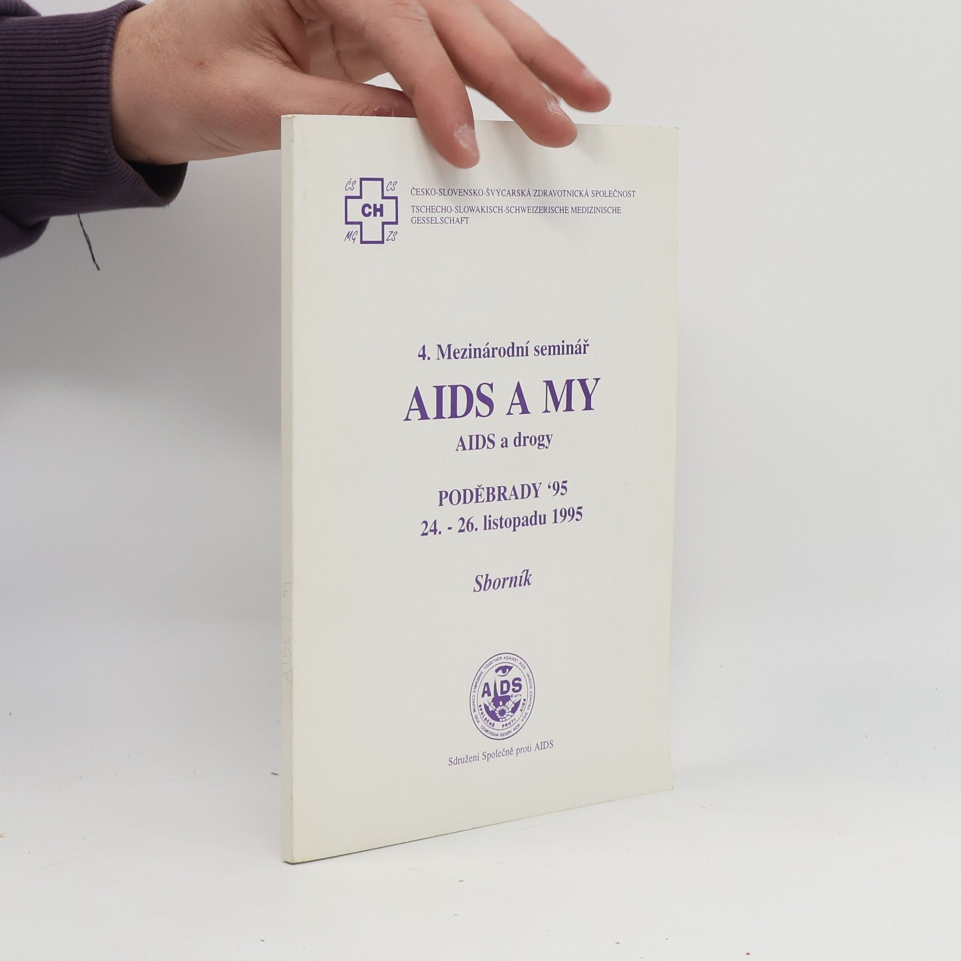 Autorenkollektiv 4. Mezinárodní seminář AIDS a my