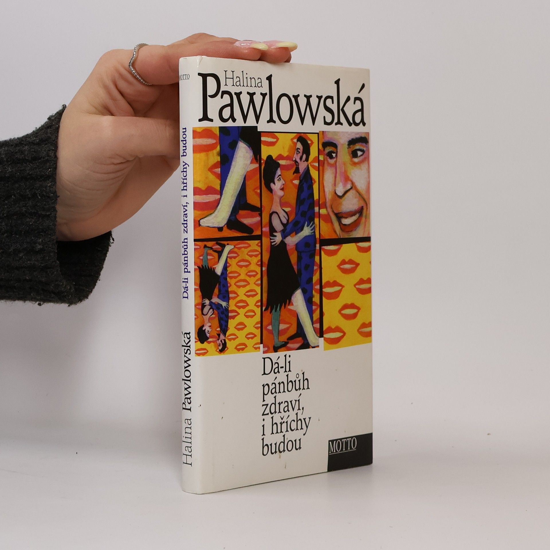 Halina Pawlowská Dá-li pánbůh zdraví, i hříchy budou