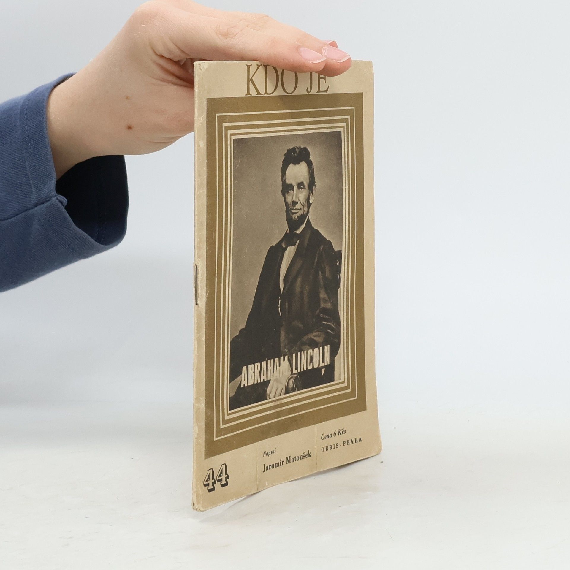 Jaromír Matoušek Kdo je Abraham Lincoln