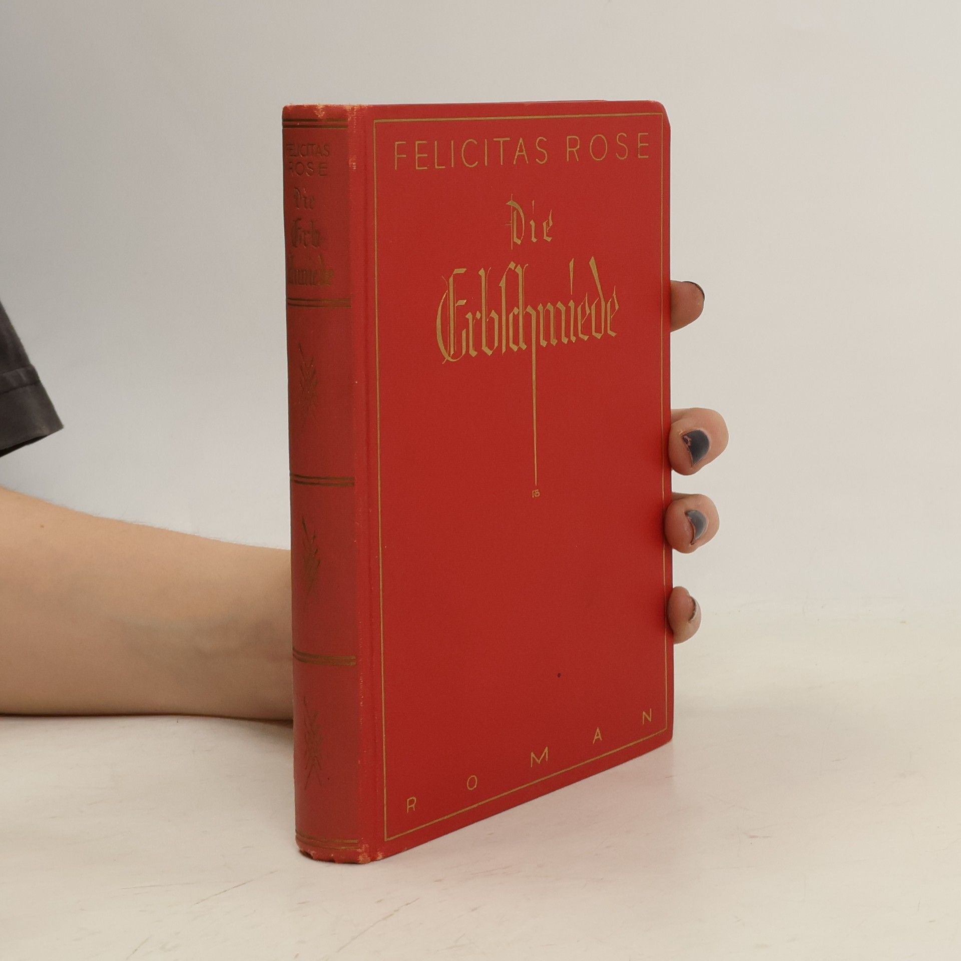 Felicitas Rofe Die Erbschmiede