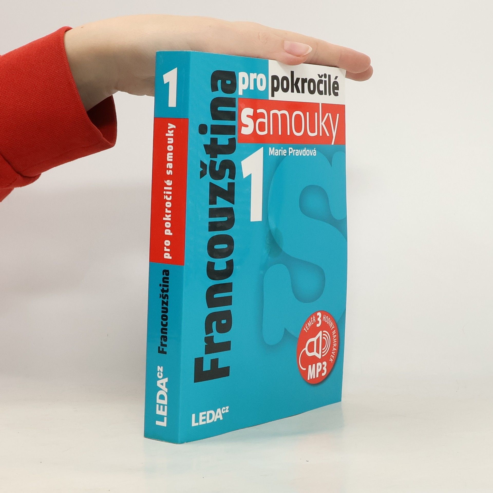 Marie Pravdová Francouzština pro pokročilé samouky 1