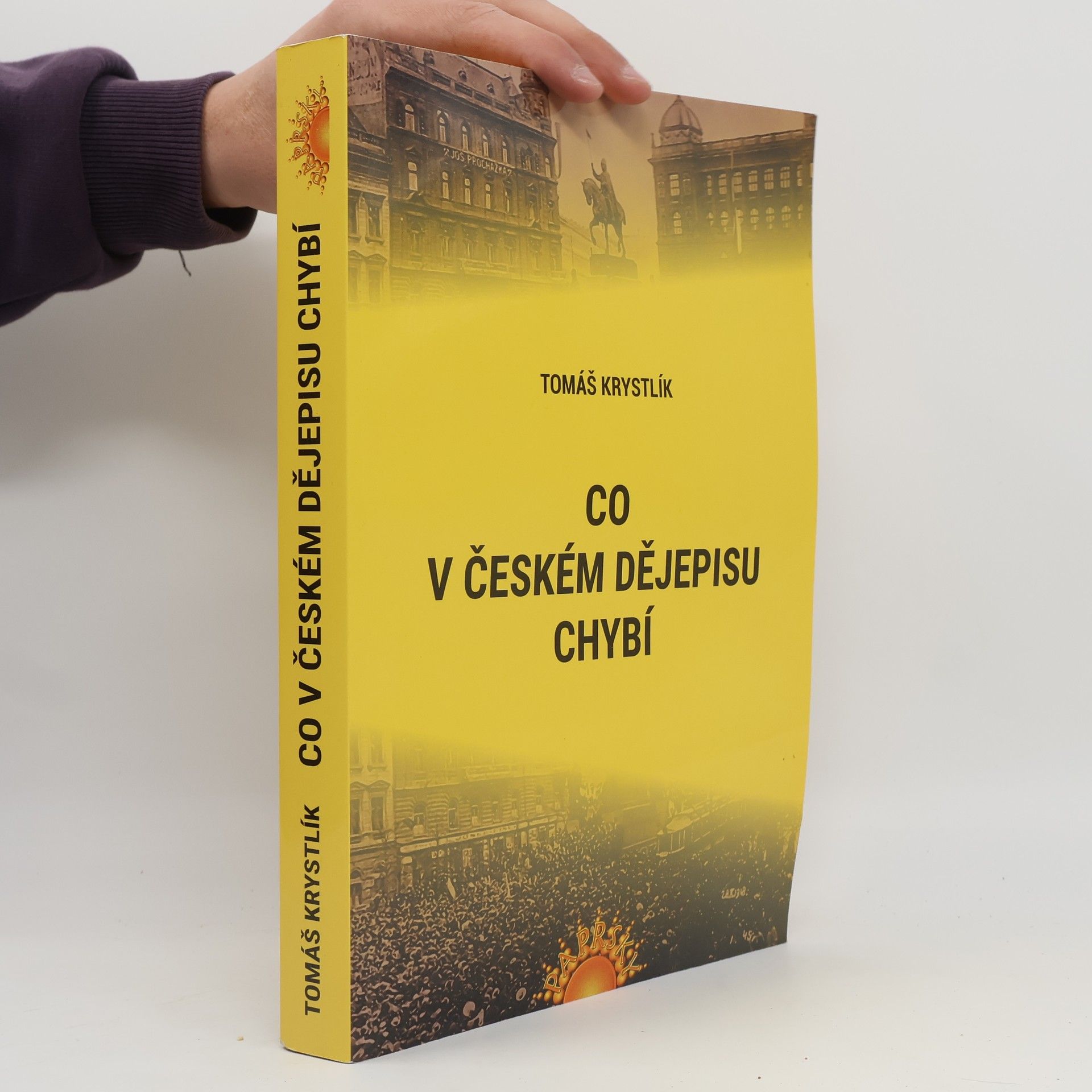 Tomáš Krystlík Co v českém dějepisu chybí