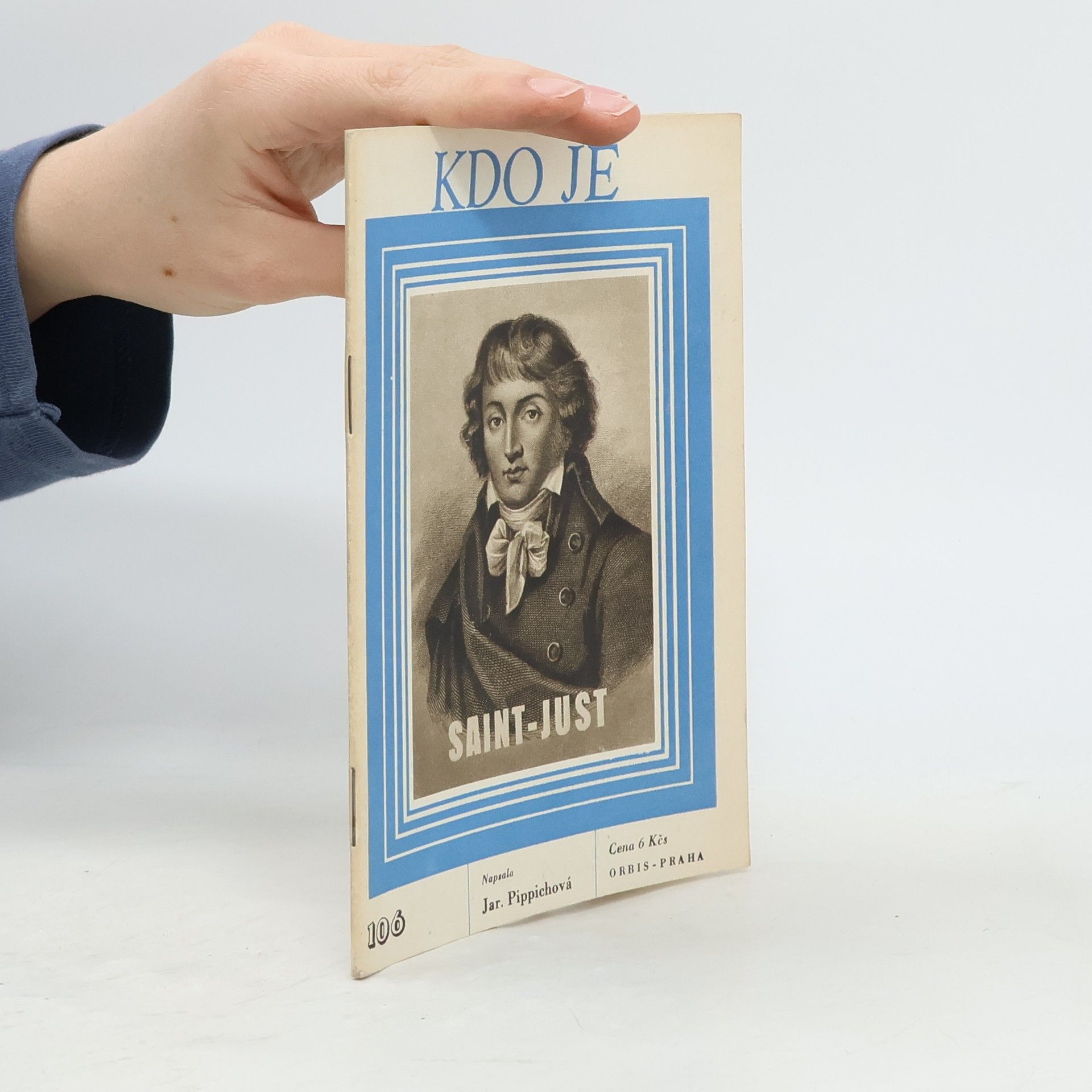 Pippichová Jaroslava Kdo je 106. Saint-Just
