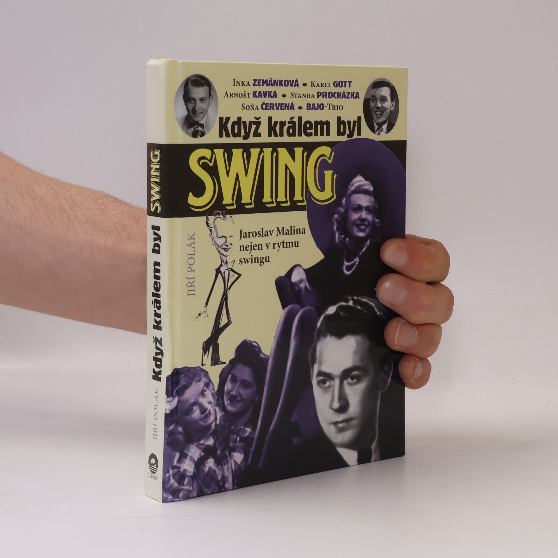 Jiří Polák Když králem byl swing. Jaroslav Malina nejen v rytmu swingu