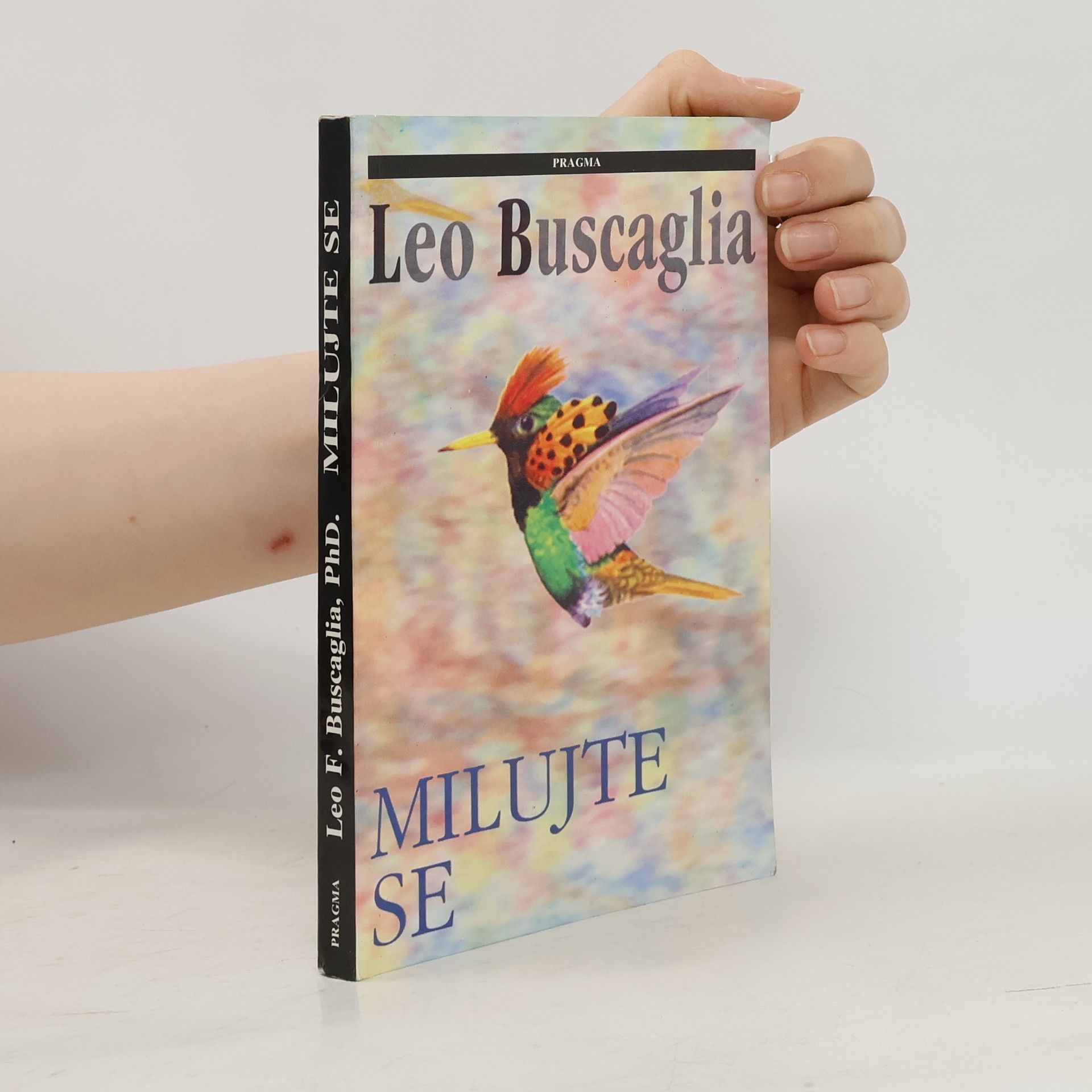 Leo Buscaglia Milujte se