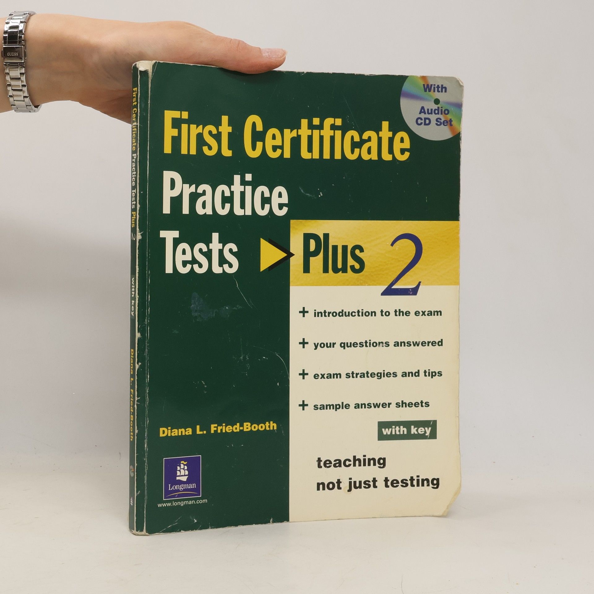 Diana L. Fried Booth FCE First certificate practice tests: Plus 2 ; with key