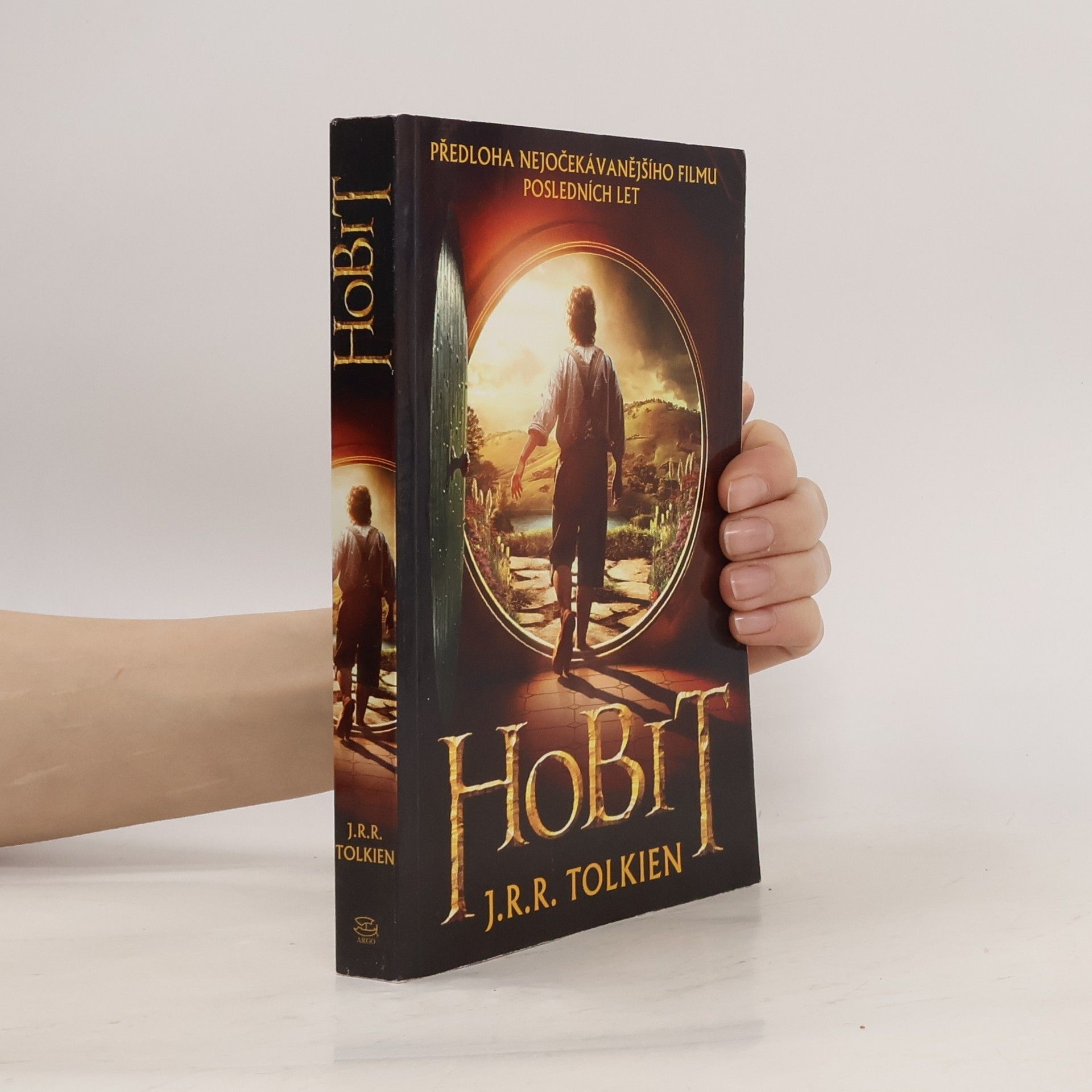 John Ronald Reuel Tolkien Hobit, aneb, Cesta tam a zase zpátky