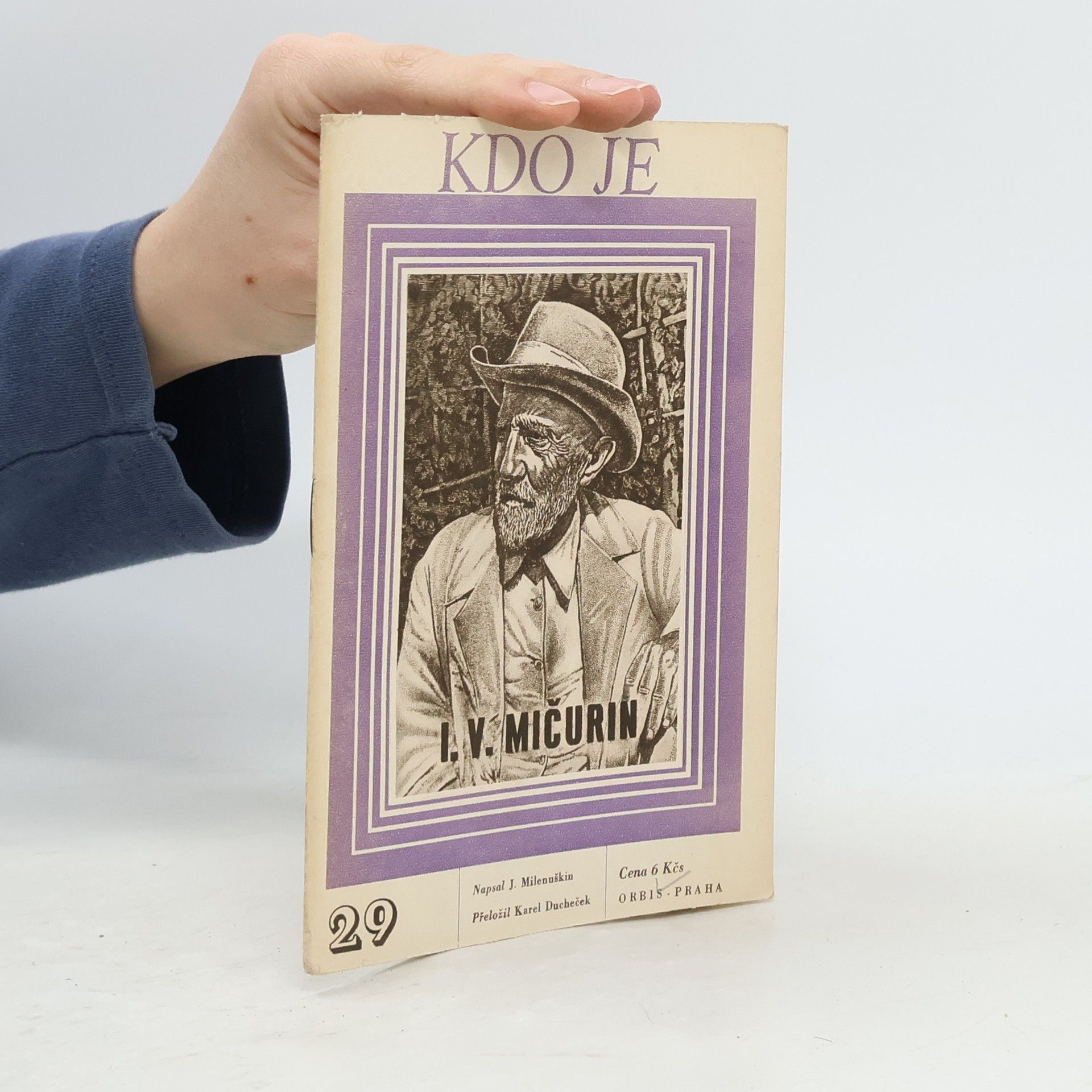J. Milenuškin Kdo je I. V. Mičurin