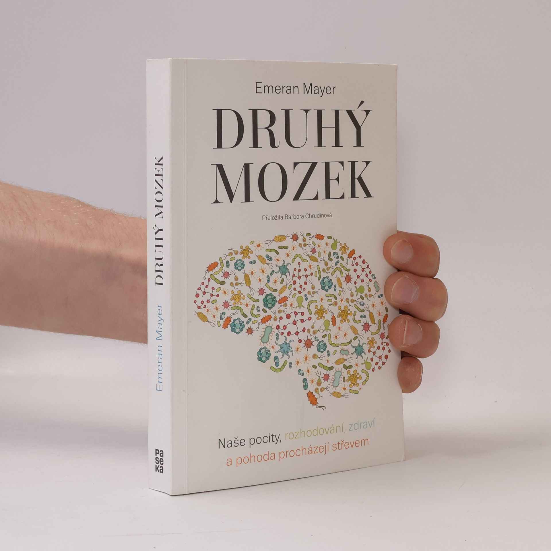 Emeran Mayer Druhý mozek