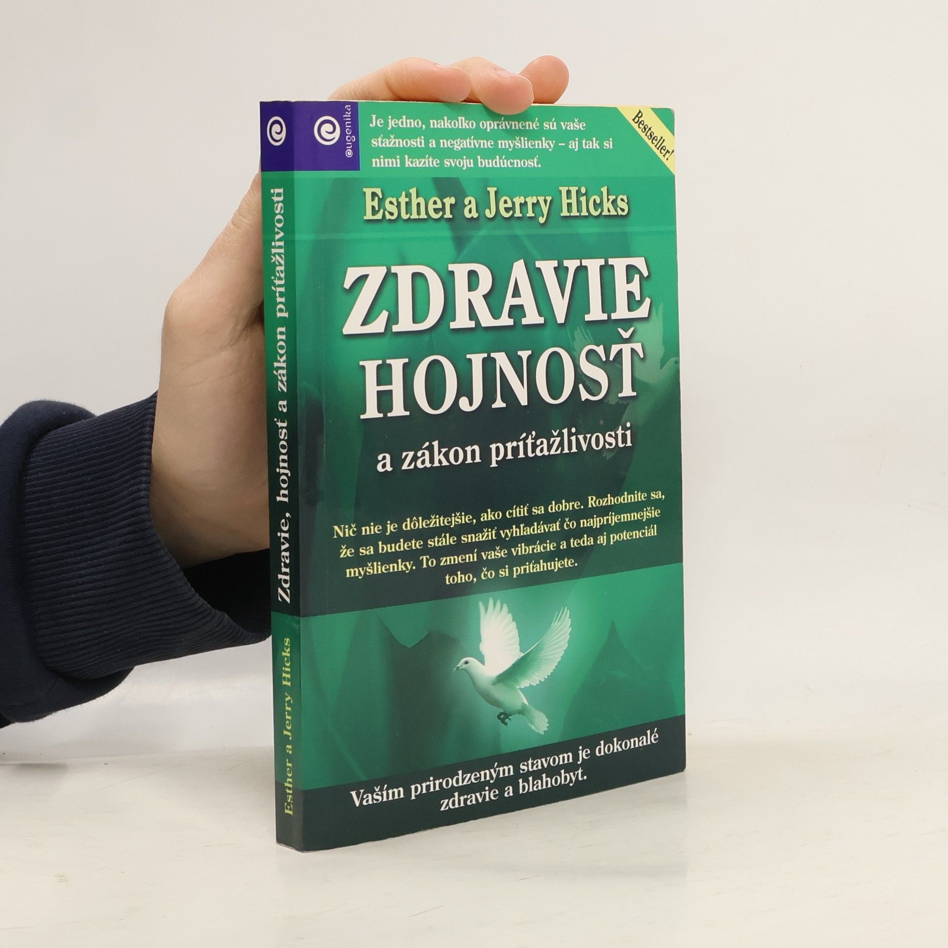 Zdravie, hojnosť a zákon príťažlivosti