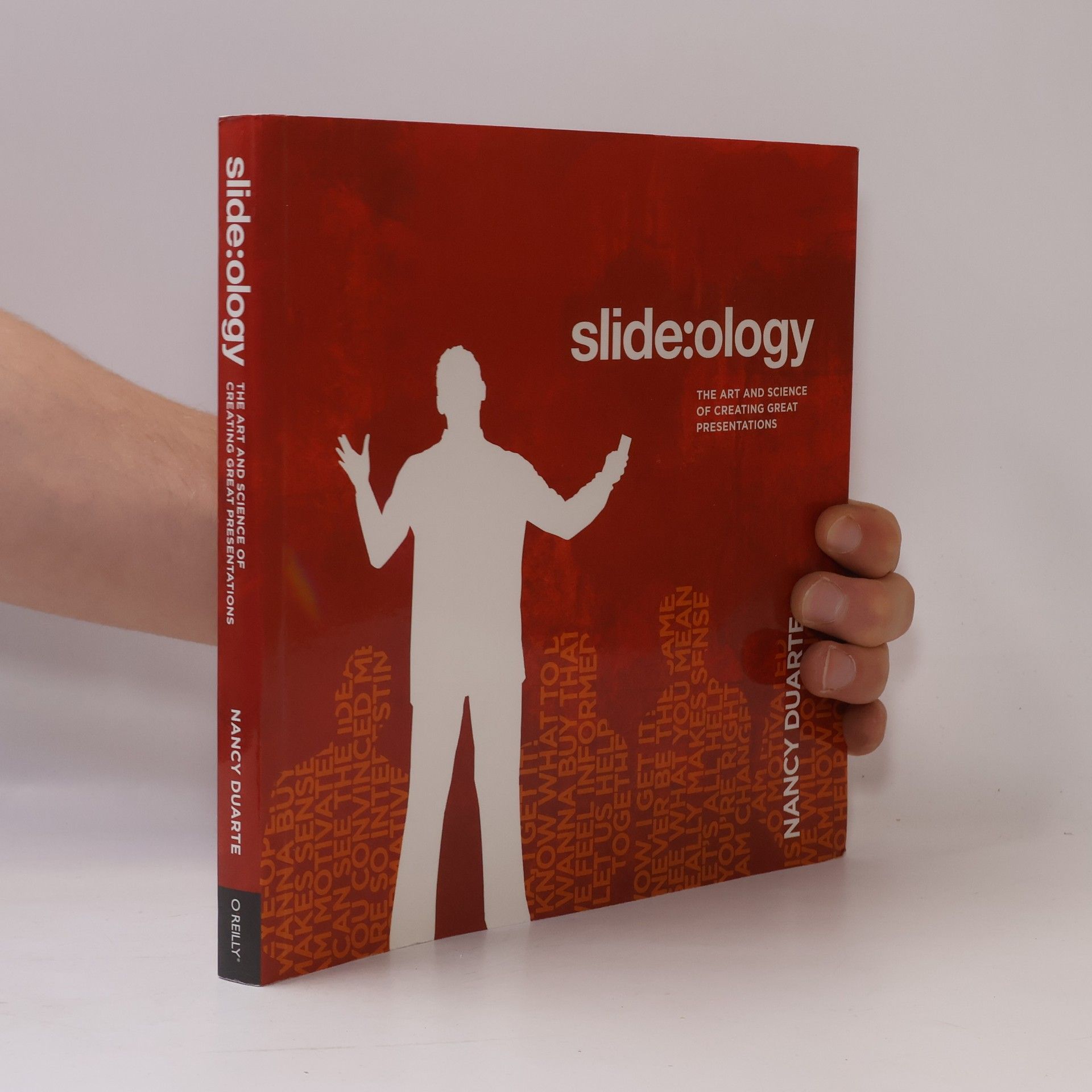 Nancy Duarte Slide:ology : the art and science of creating great presentations