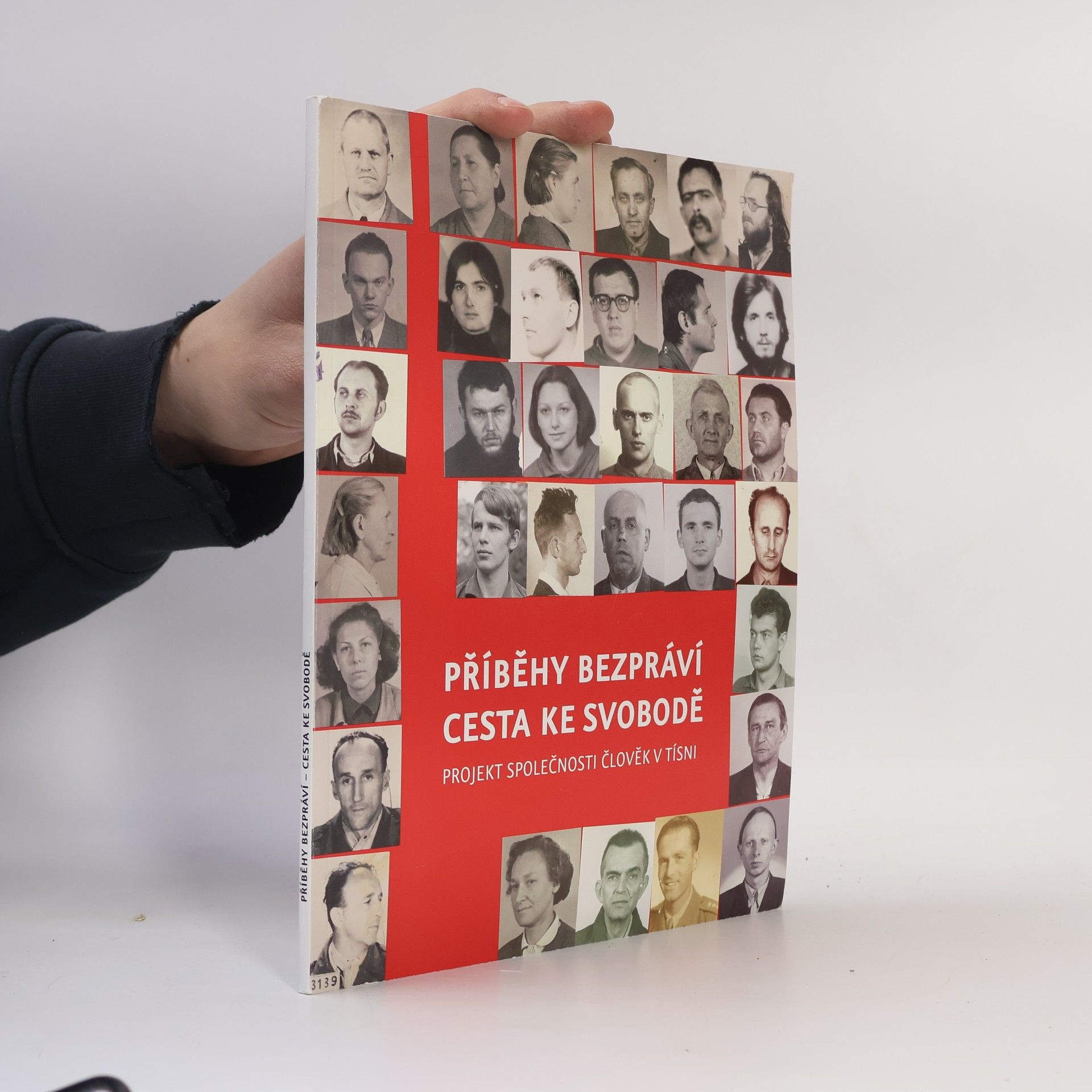 Auteurscollectief Stories of Injustice, The Road to Freedom. Příběhy bezpráví, cesta ke svobodě